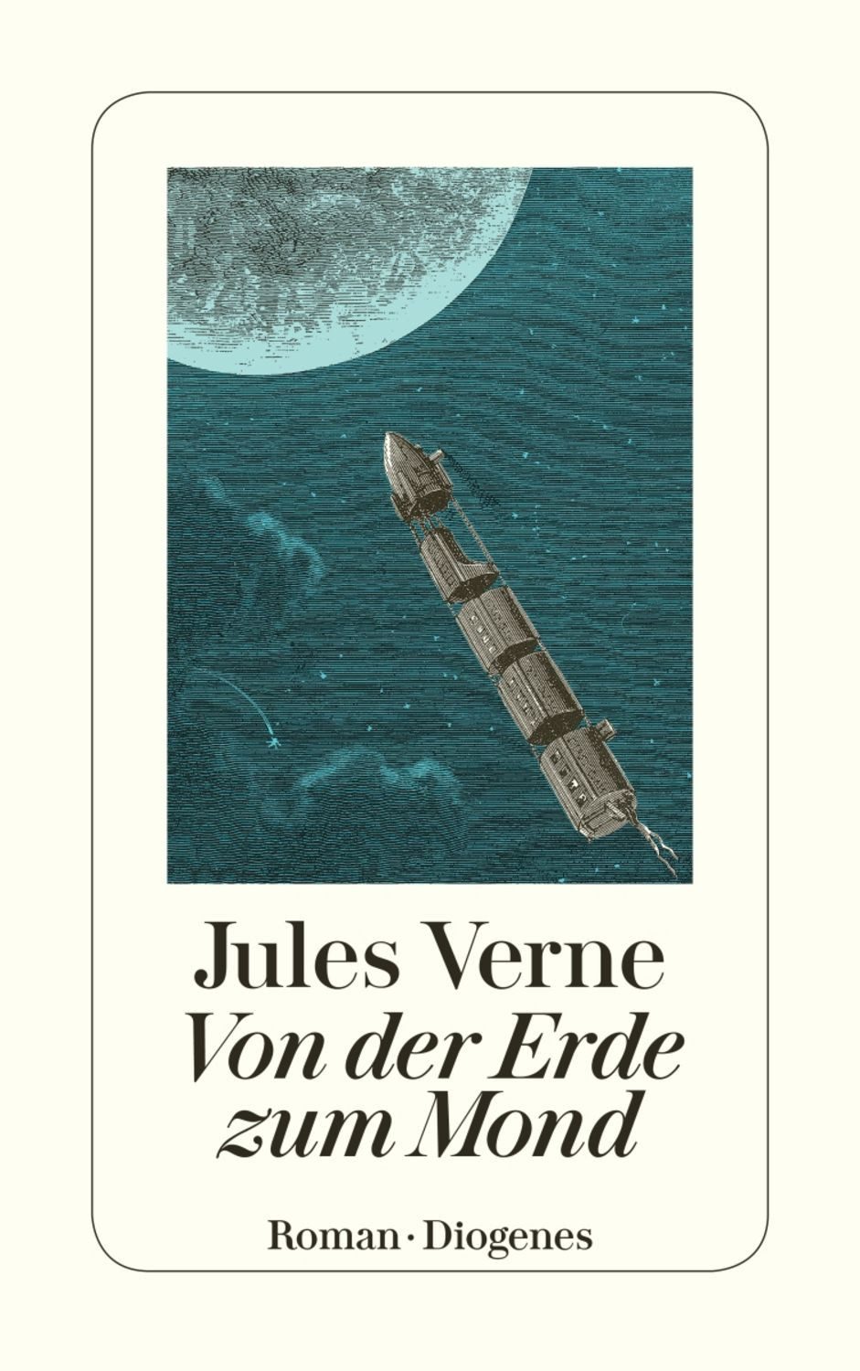 Von der Erde zum Mond / Jules Verne