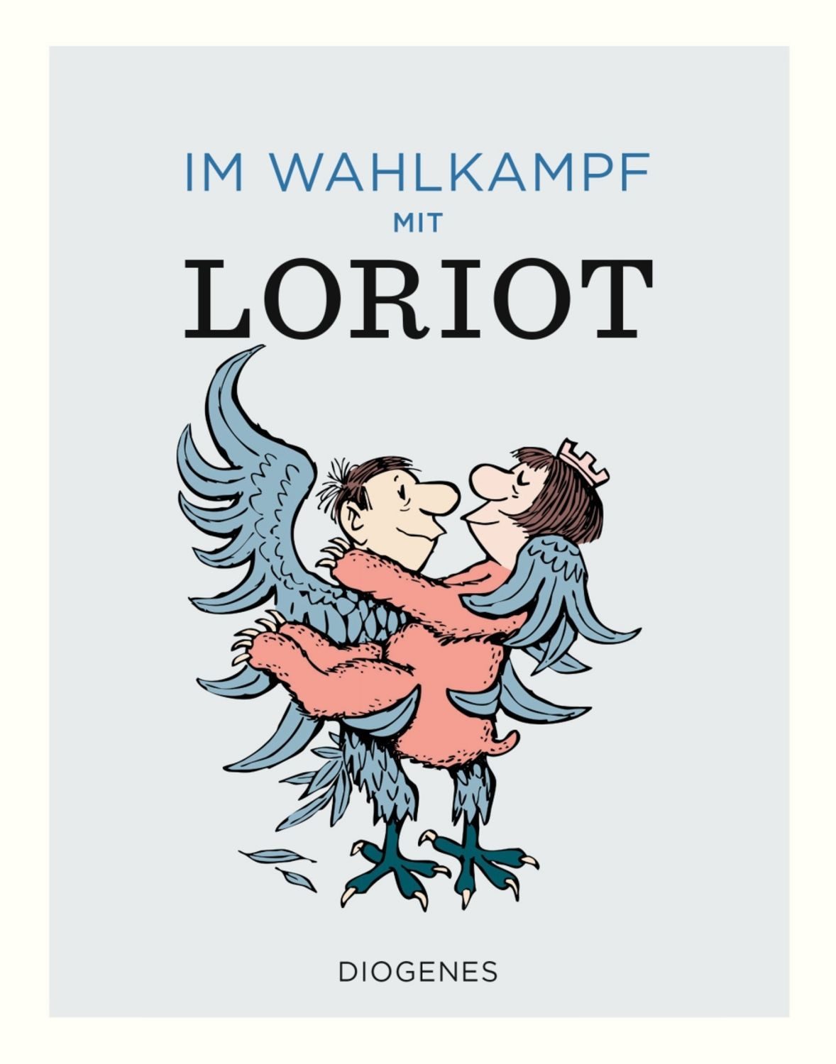 Im Wahlkampf mit Loriot / Loriot