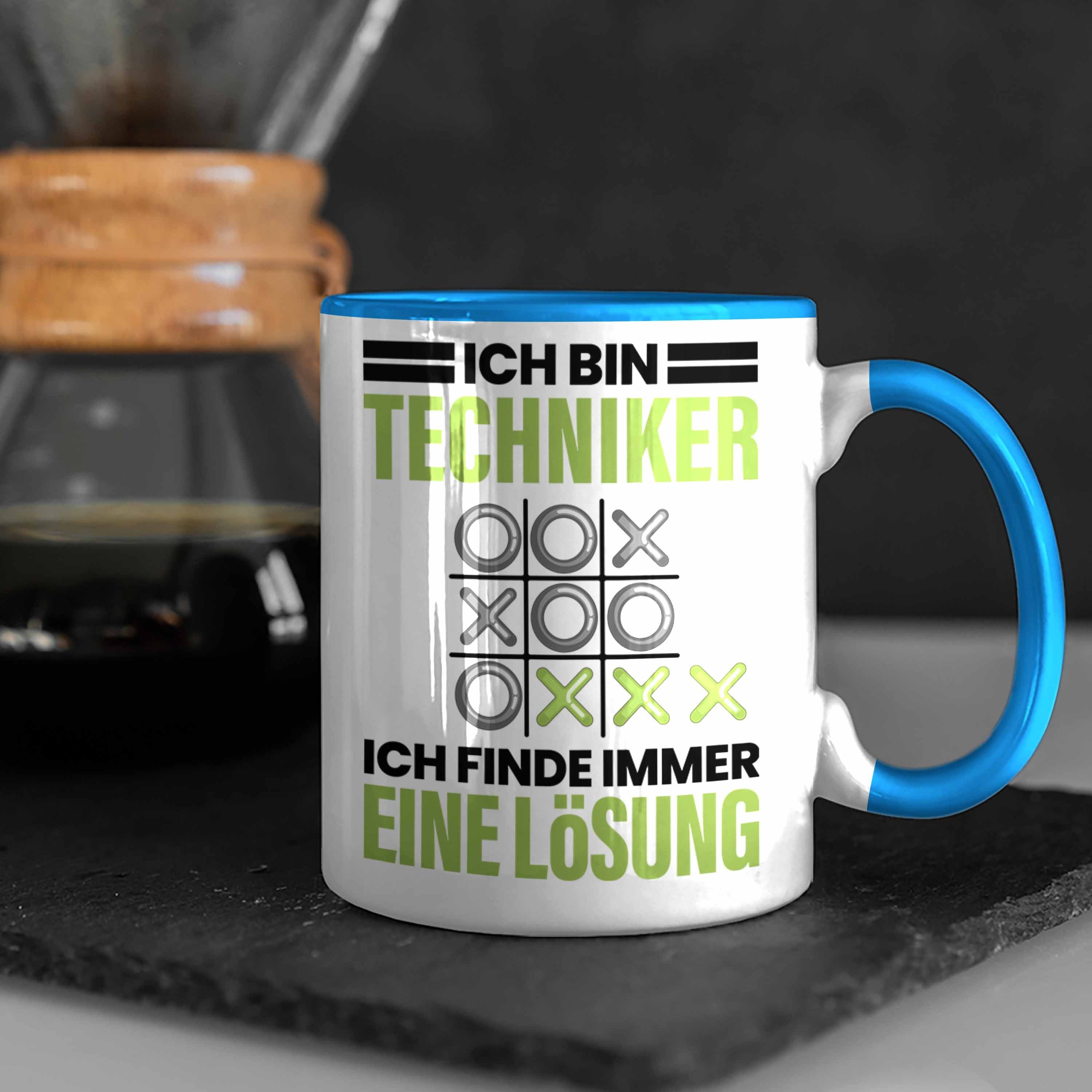 Trendation Tasse Trendation Techniker für - Blau Spruch Lösung Tasse Finde Ich Immer Techniker Männer Eine Auto Geschenk Geschenkidee