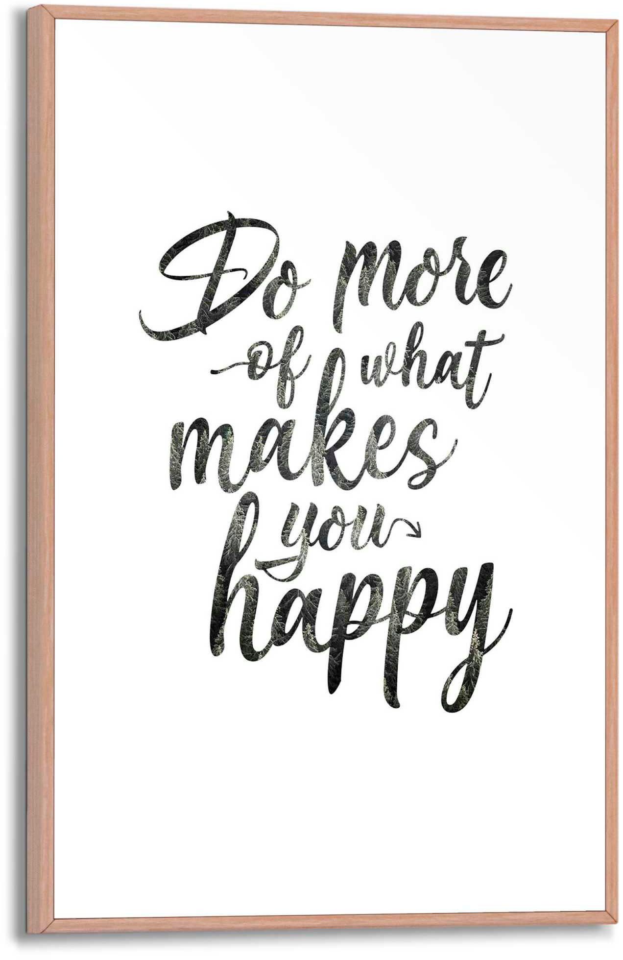 Reinders! Poster Do more of makes you happy what