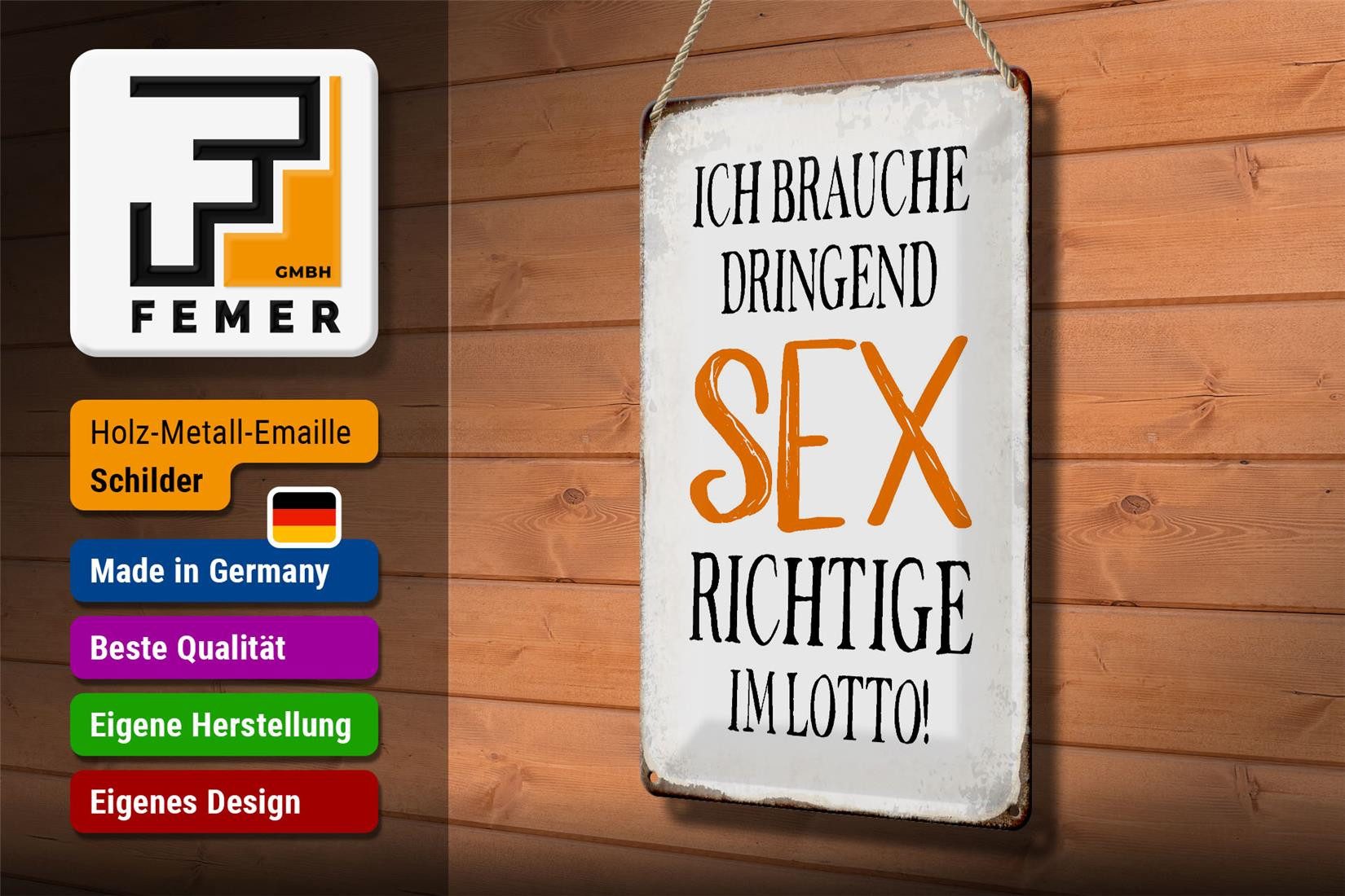 Femer GmbH Metallschild Spruch 20x30cm ich brauche dringend Sex, (1 St), gewölbte Oberfläche, abgerundete Ecken, umgeschlagene Kanten