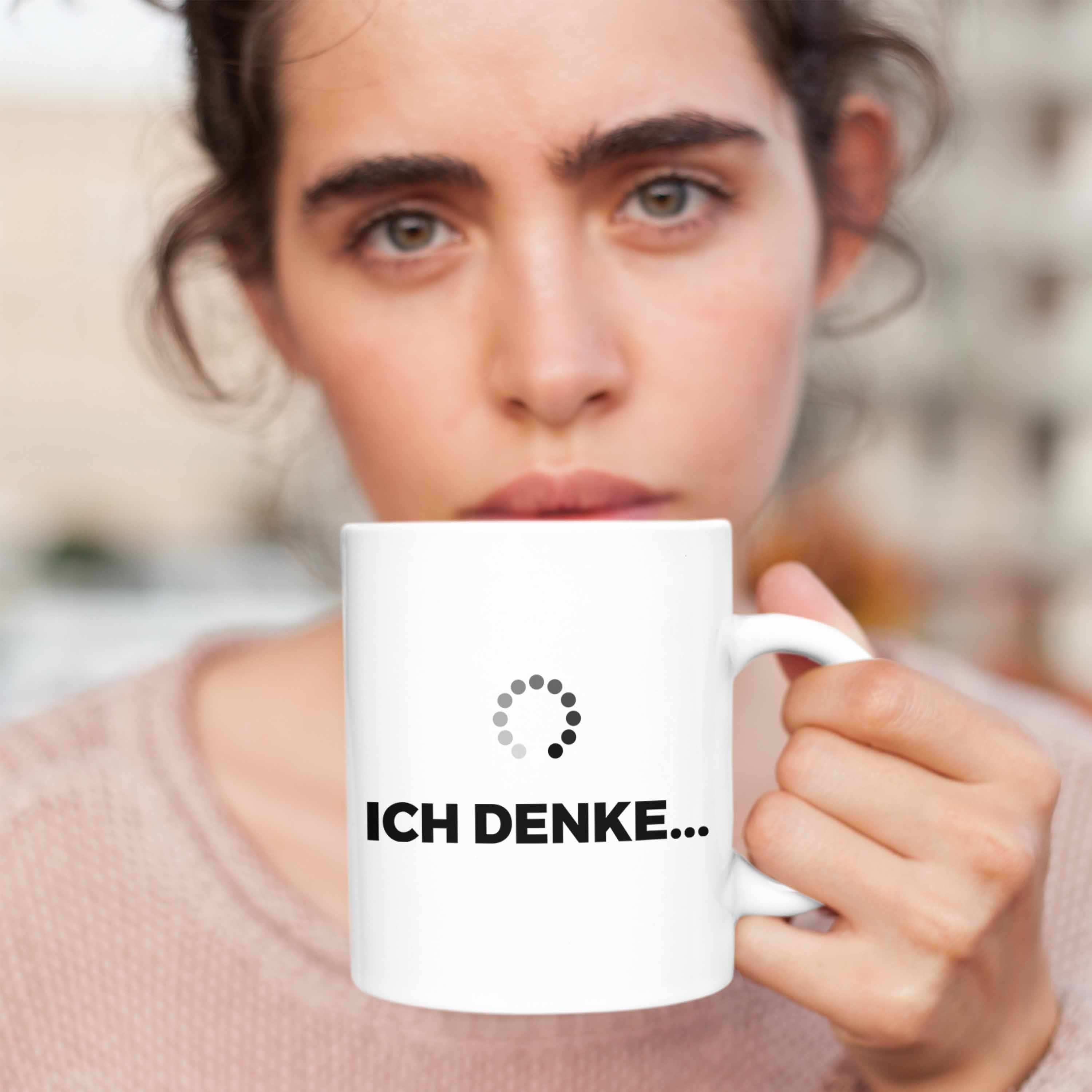 Trendation Tasse Trendation - Lustige Spürchen Denke Büro mit mit Geschenk Weiss Kaffeetasse Kollege Tasse Ich Arbeit Spruch