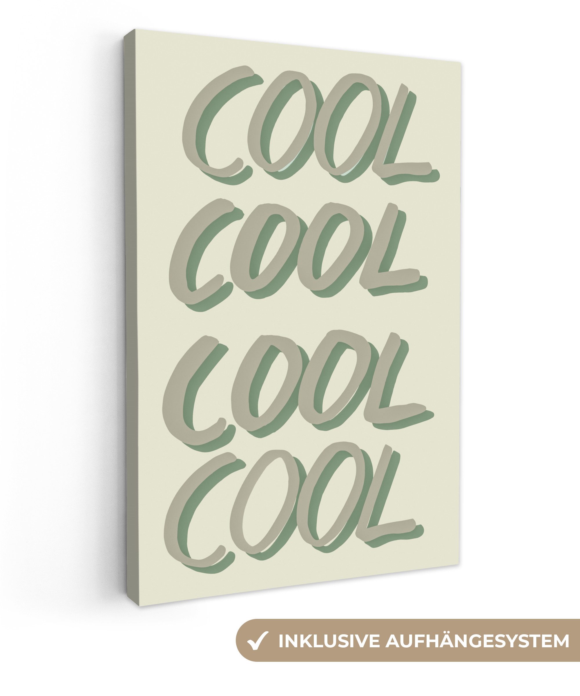 OneMillionCanvasses® Leinwandbild Cool - Text - günstig online kaufen