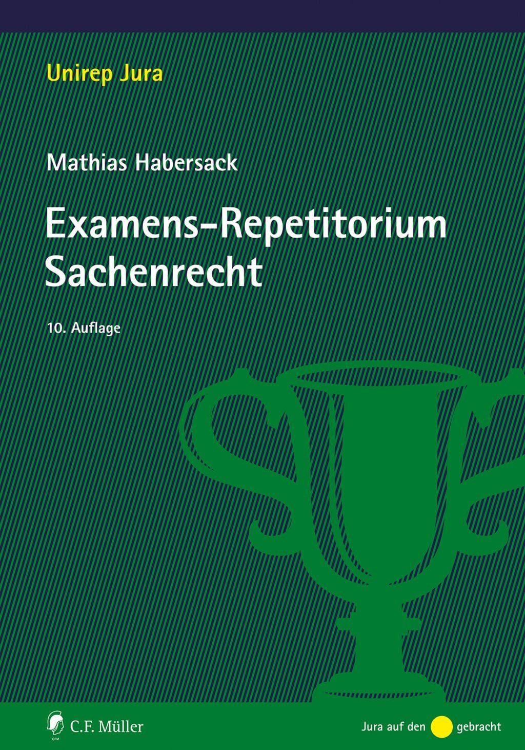 Fachbuch Examens-Repetitorium Sachenrecht Mathias Habersack