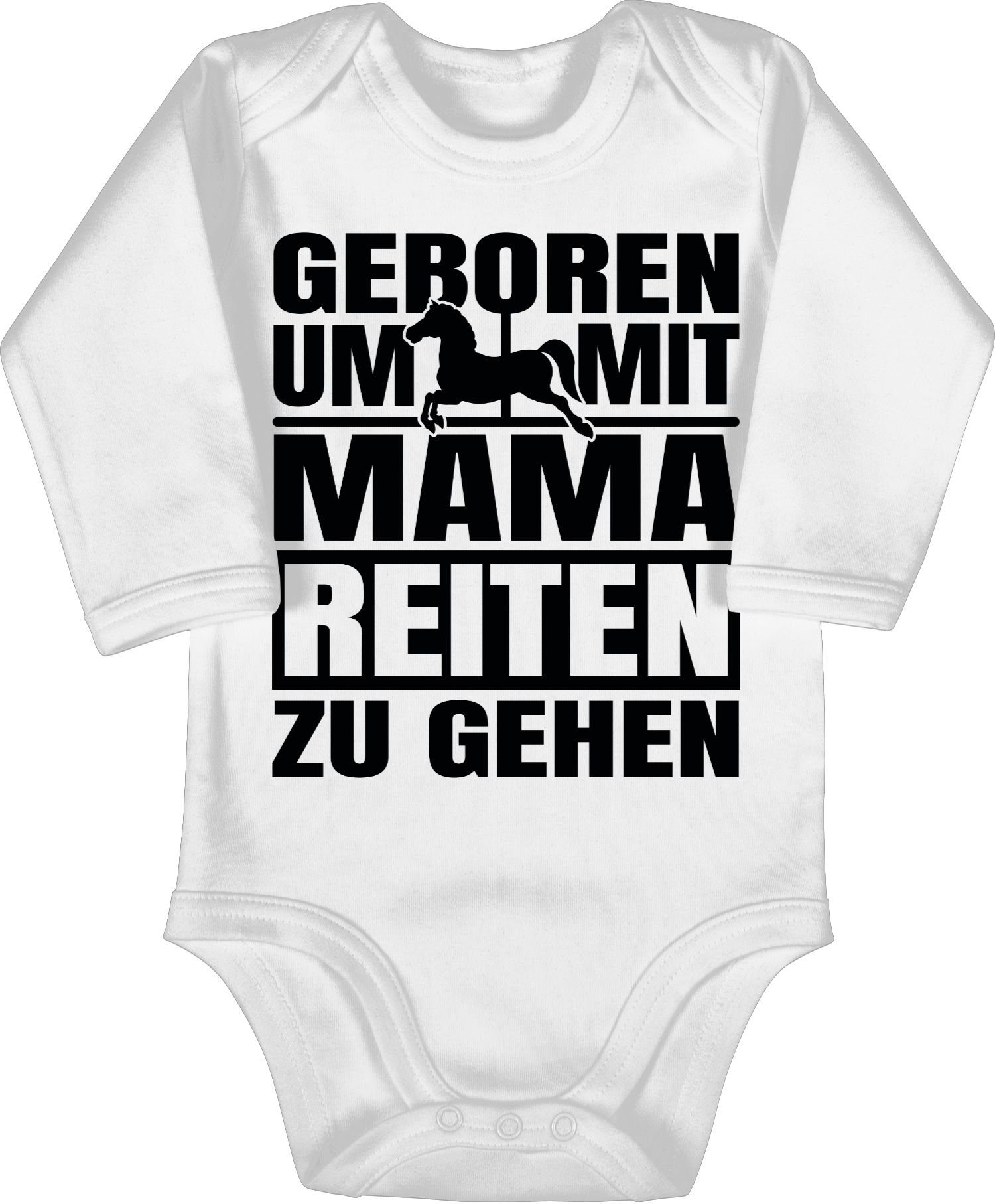 Shirtracer Shirtbody »Geboren um mit Mama reiten zu gehen schwarz