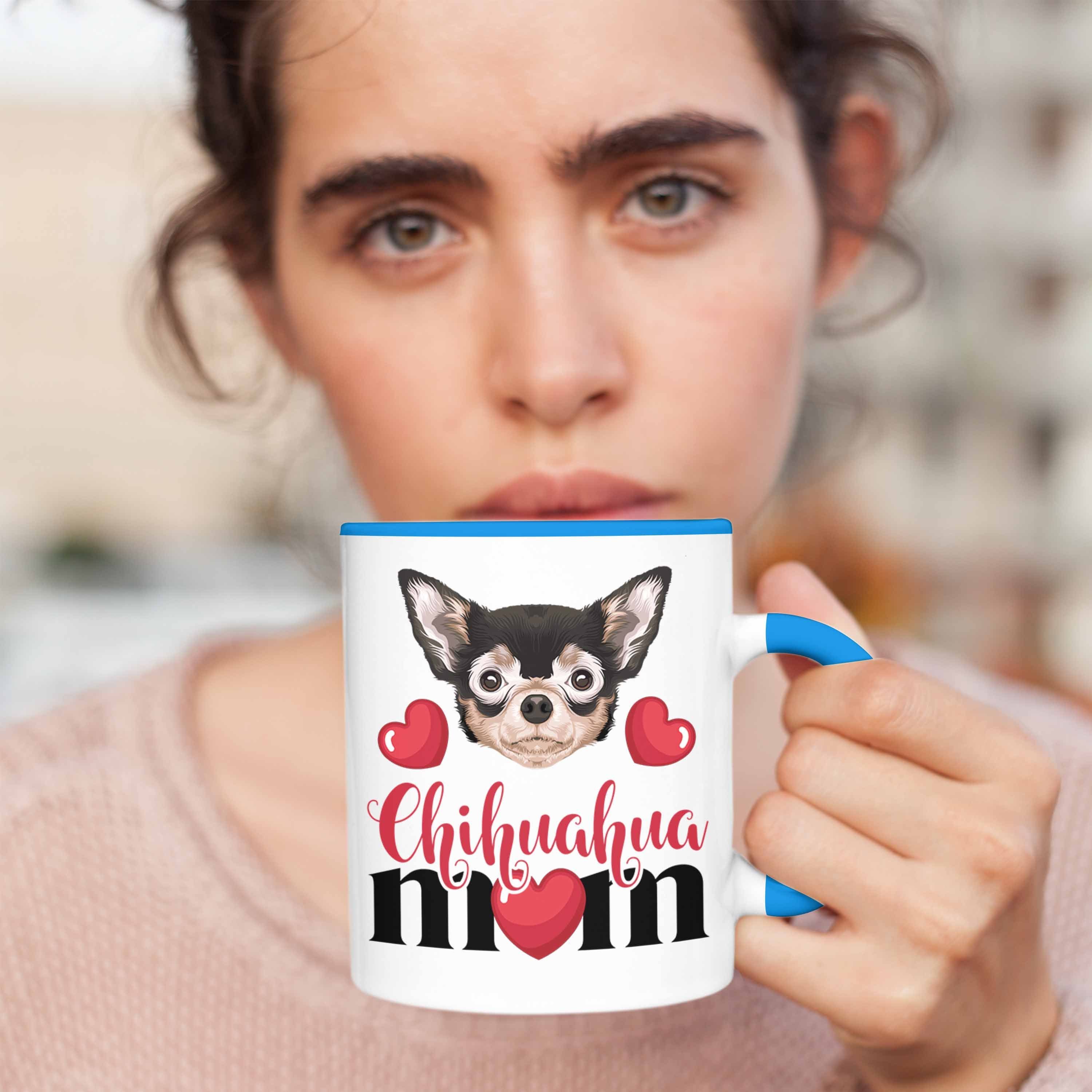 Besitzer Trendation Spruch Tasse Mom Geschenkide Mama Chihuahua Tasse Geschenk Lustiger Blau