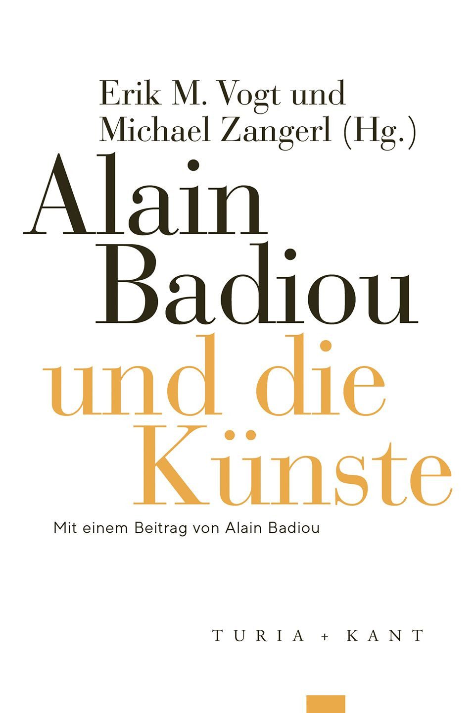 Alain Badiou und die Künste / diverse