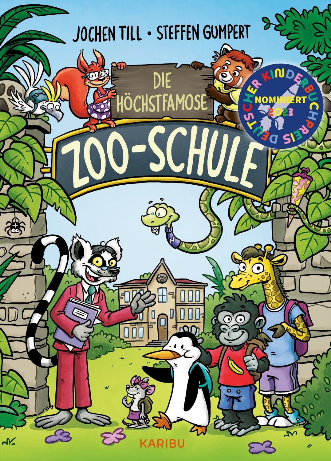 Die höchstfamose Zoo-Schule – Tierisch-lustige Vorlesegeschichte für d / Jochen Till