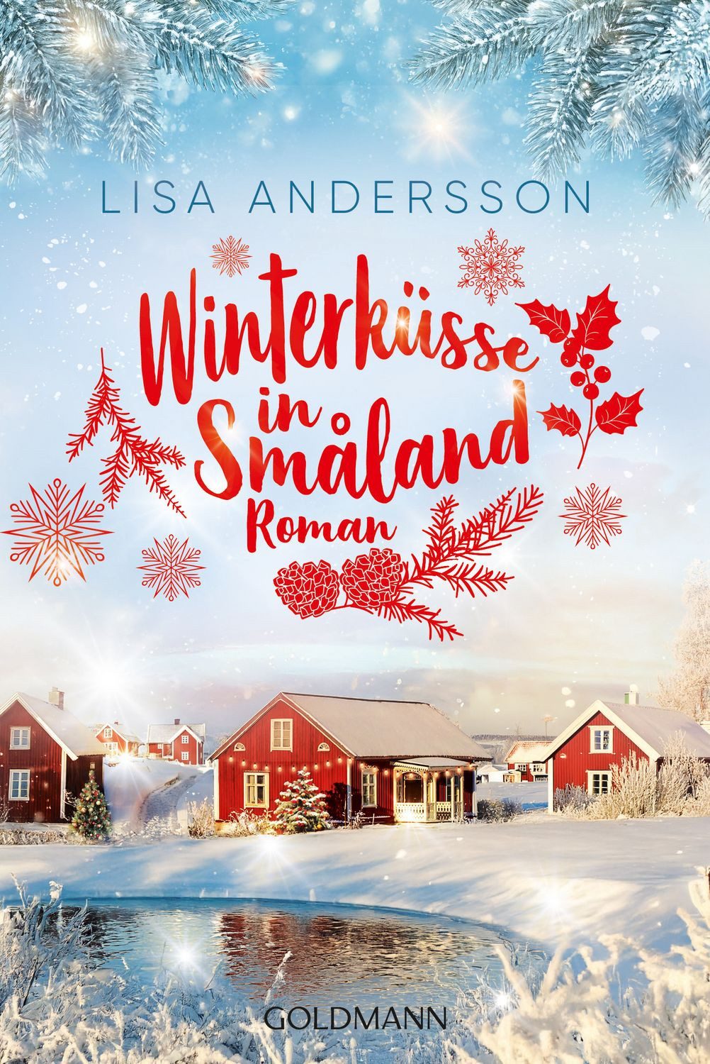 Winterküsse in Småland / Lisa Andersson
