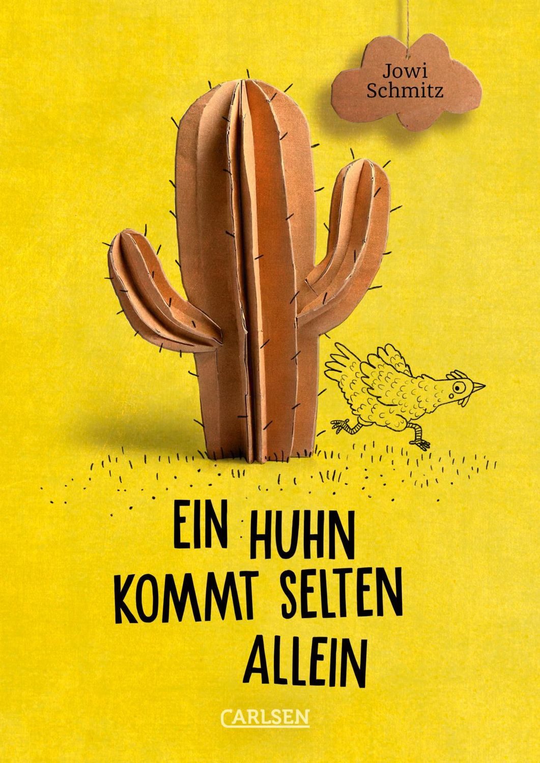 Ein Huhn kommt selten allein / Jowi Schmitz