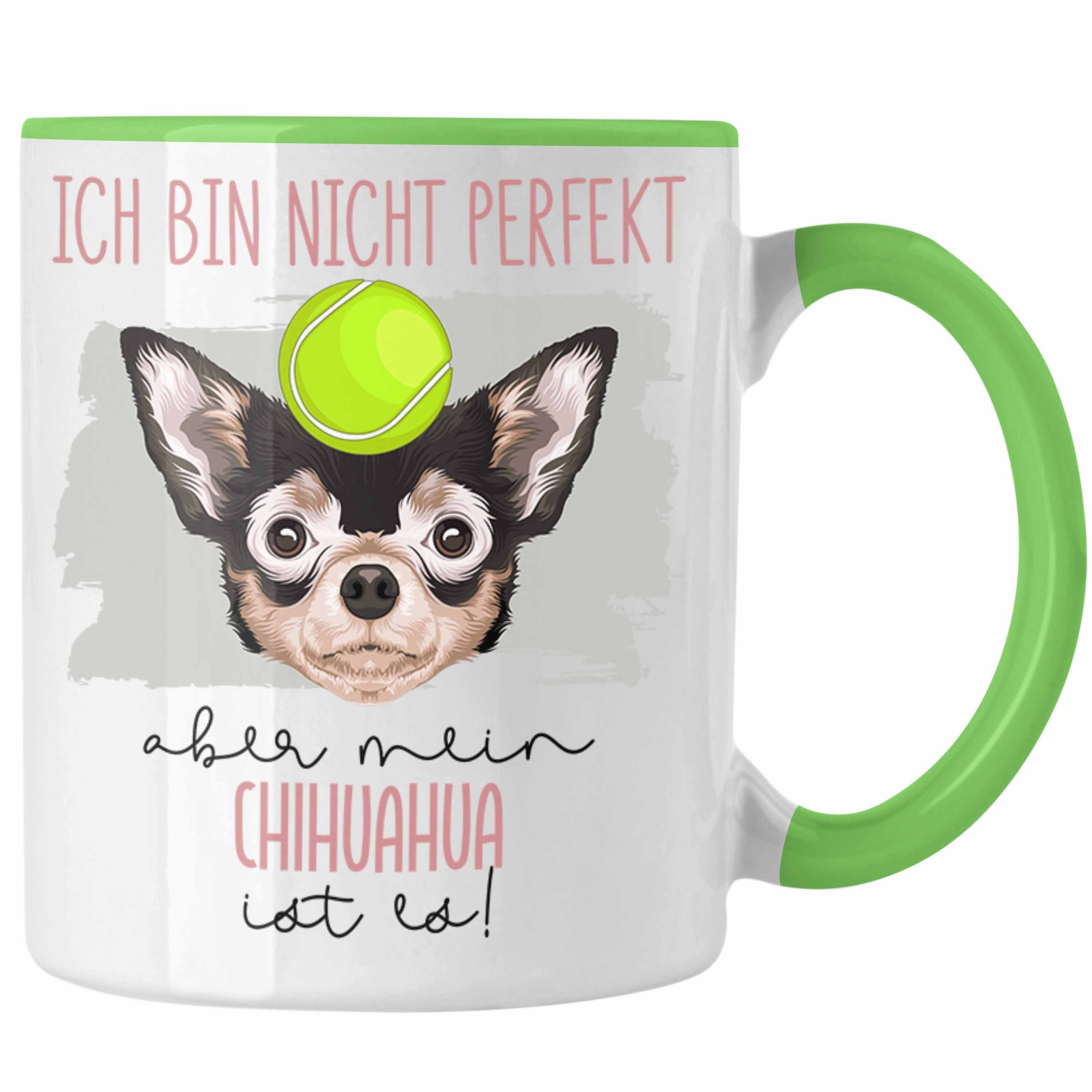 Trendation Tasse Chihuahua Besitzer Tasse Geschenk Lustiger Spruch Geschenkidee Besitze Grün