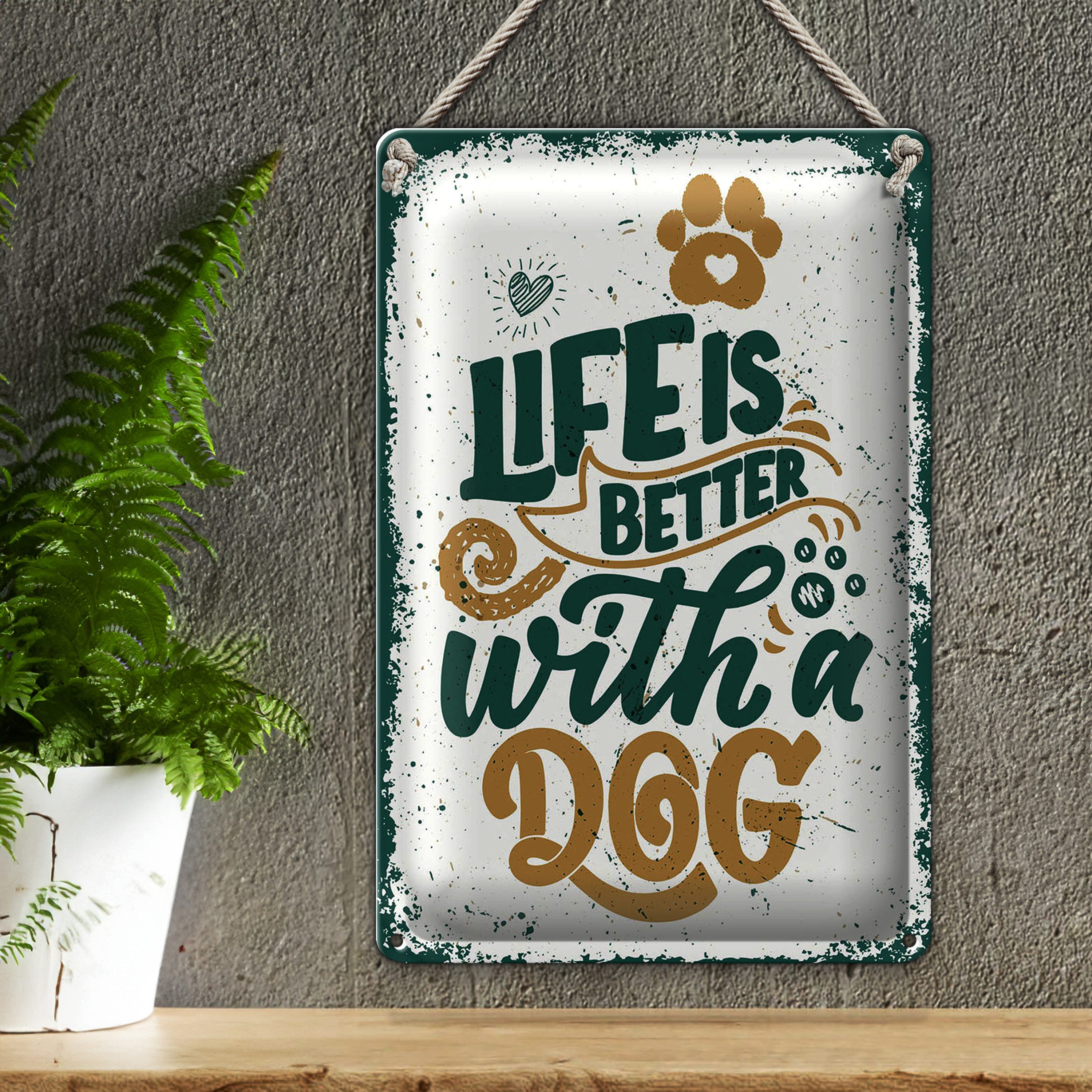 Roomando Metallschild Blechschild Spruch Life is better with a Dog 20x30cm