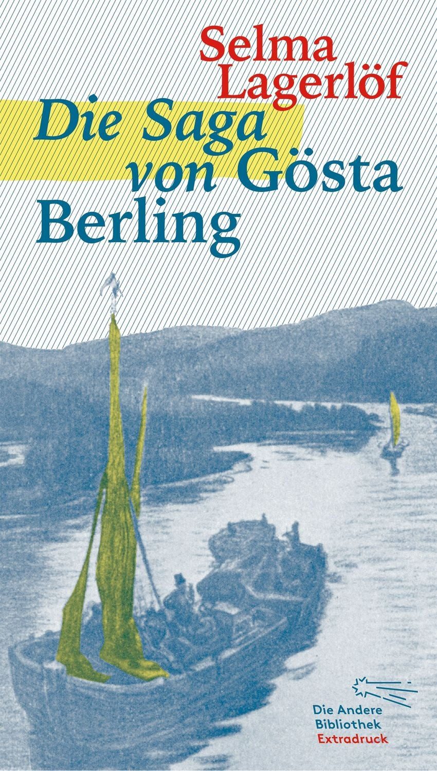 Die Saga von Gösta Berling / Selma Lagerlöf