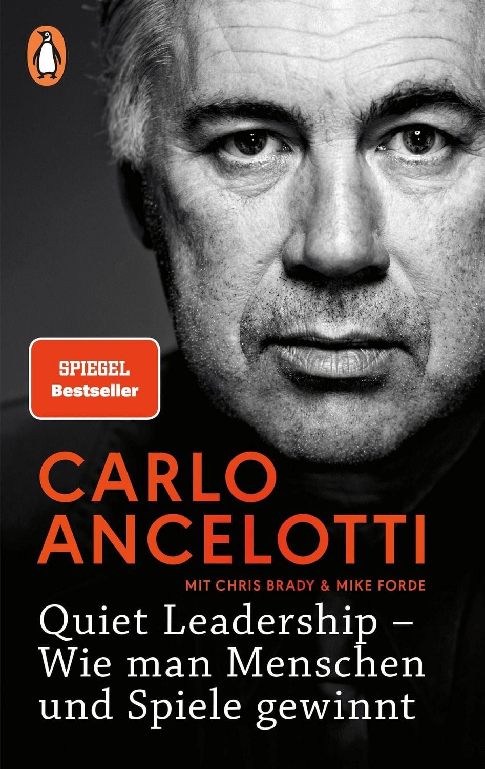 Quiet Leadership – Wie man Menschen und Spiele gewinnt / Carlo Ancelotti