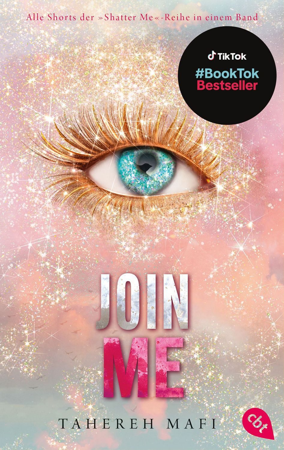Join Me / Tahereh Mafi
