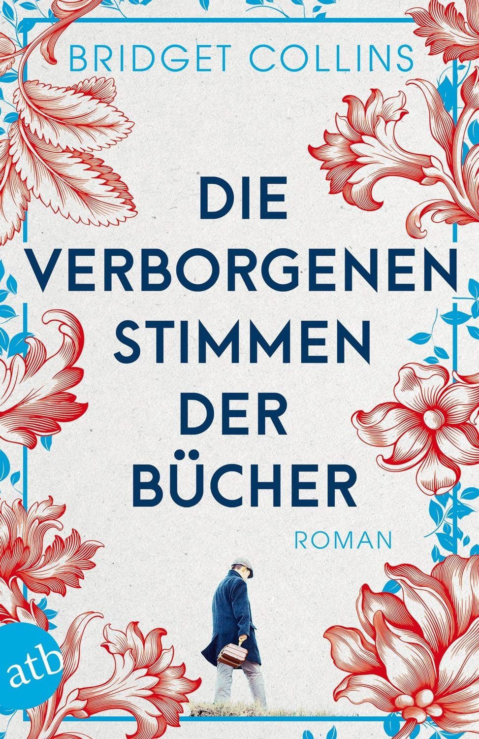 Die verborgenen Stimmen der Bücher / Bridget Collins, Roman