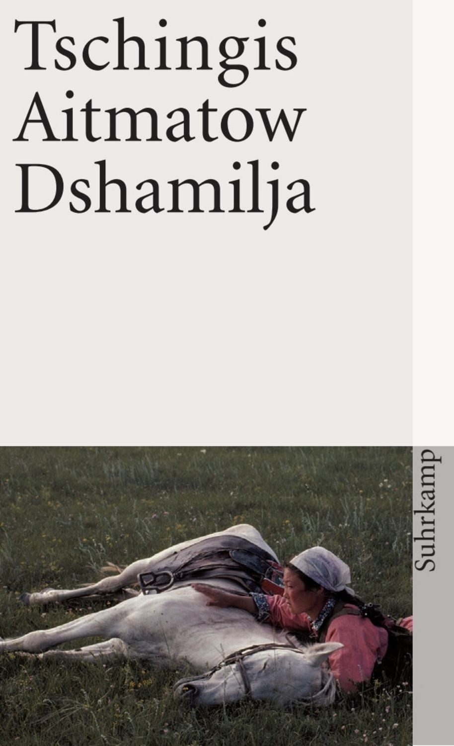 Dshamilja / Tschingis Aitmatow