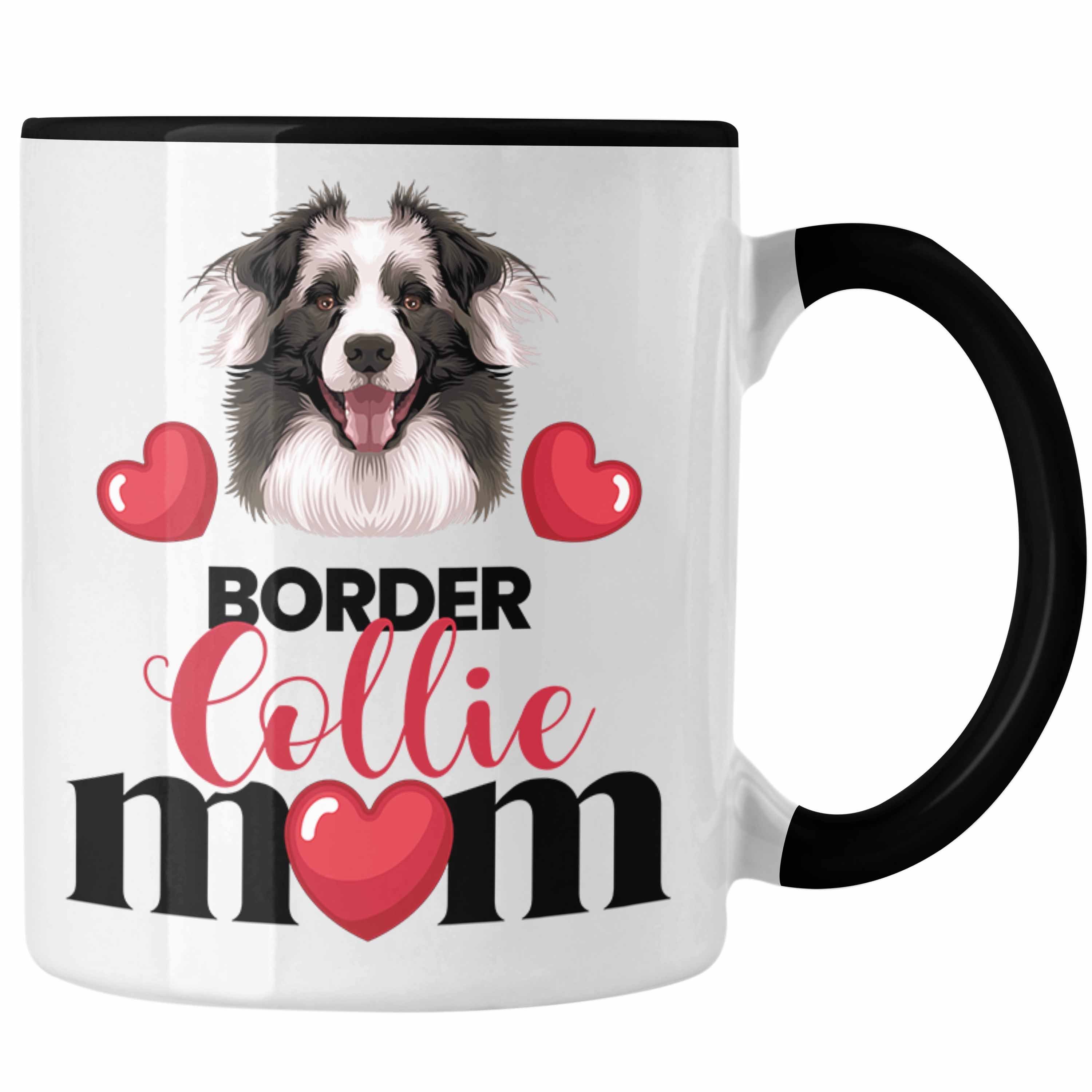 Geschenk Tasse Lustiger Mama Besitzer Gesche Trendation Tasse Mom Collies Spruch Border Schwarz