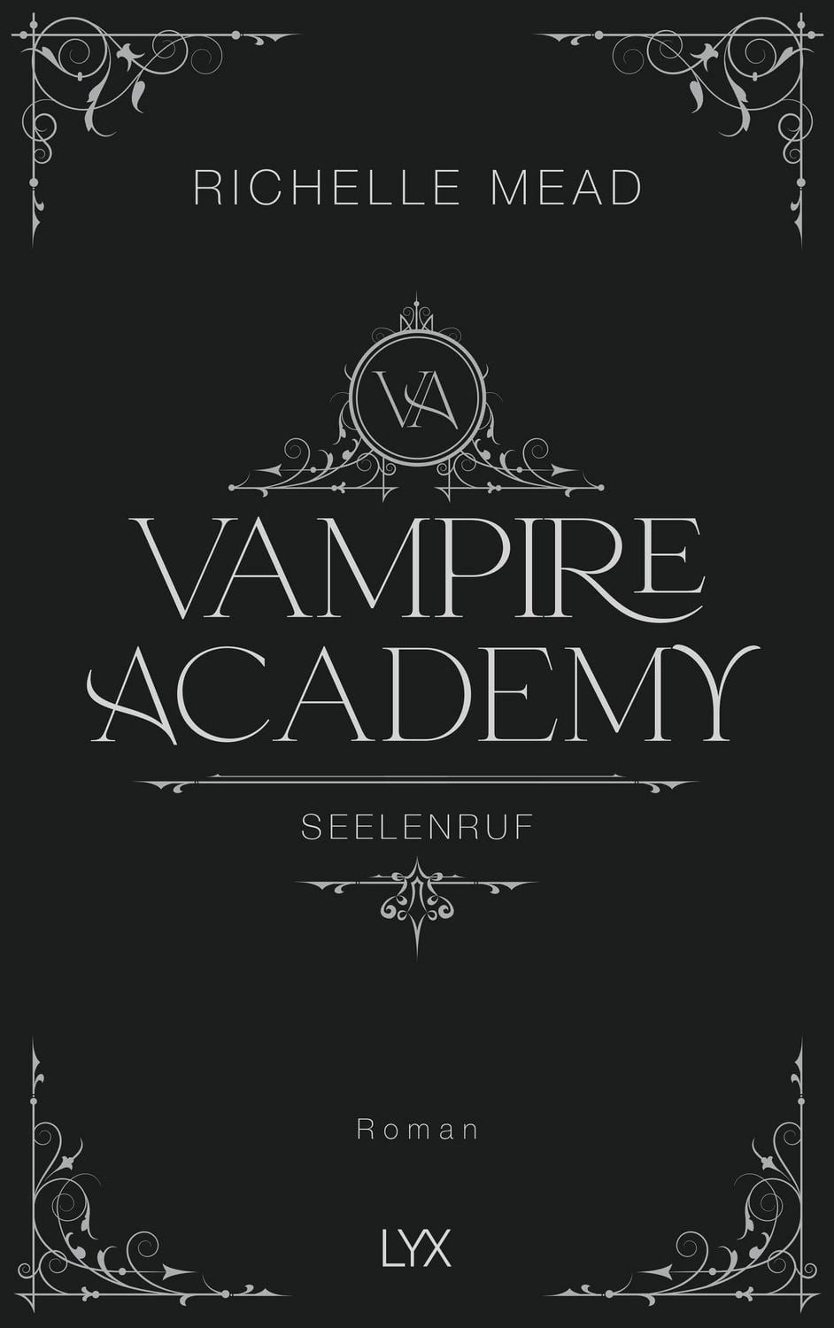 Vampire Academy - Seelenruf / Richelle Mead