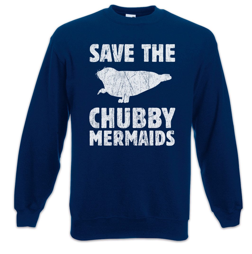 Sweatshirt Save The Chubby Mermaids Sweatshirt Dick Dicker Stolz Übergewicht