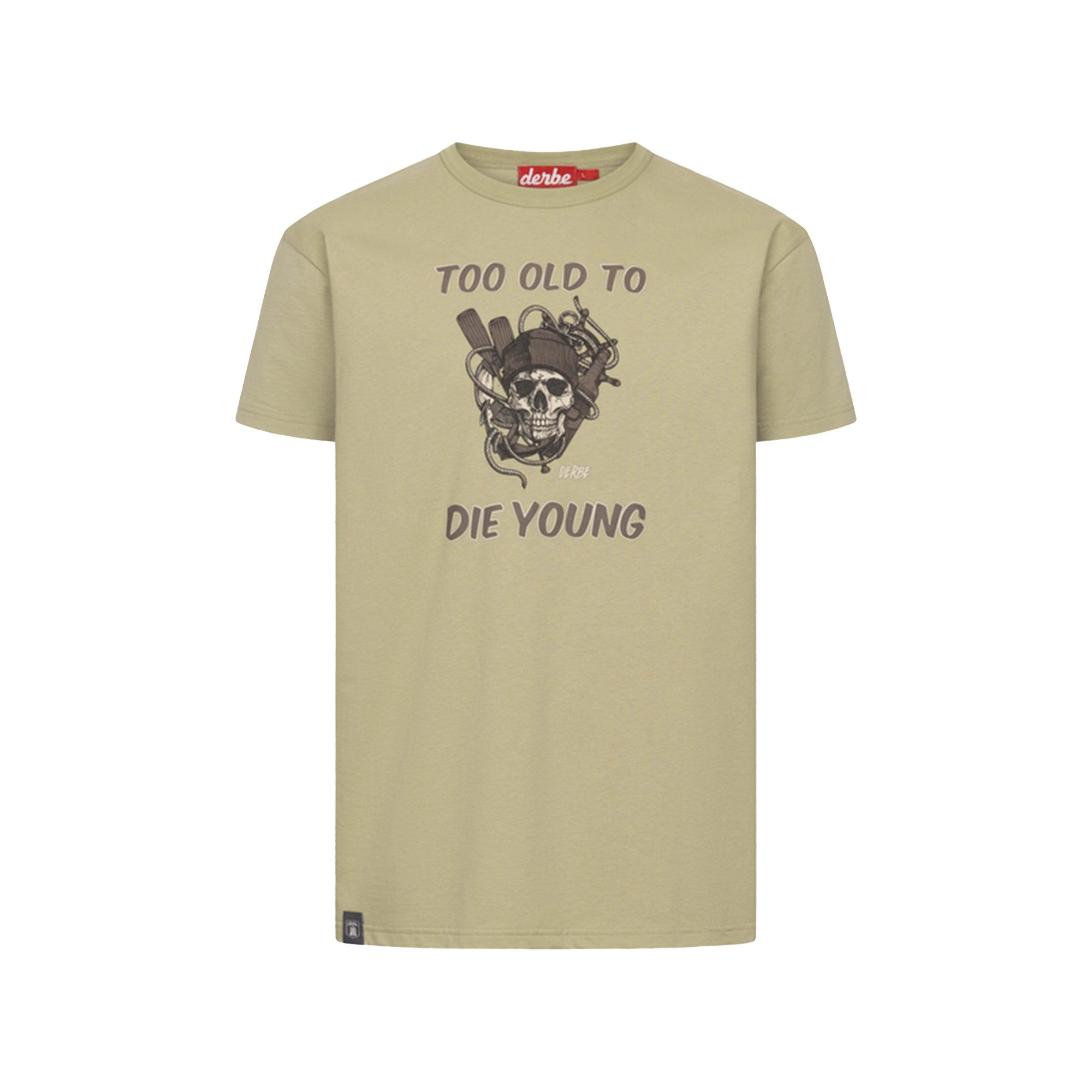 Derbe T-Shirt Too Old