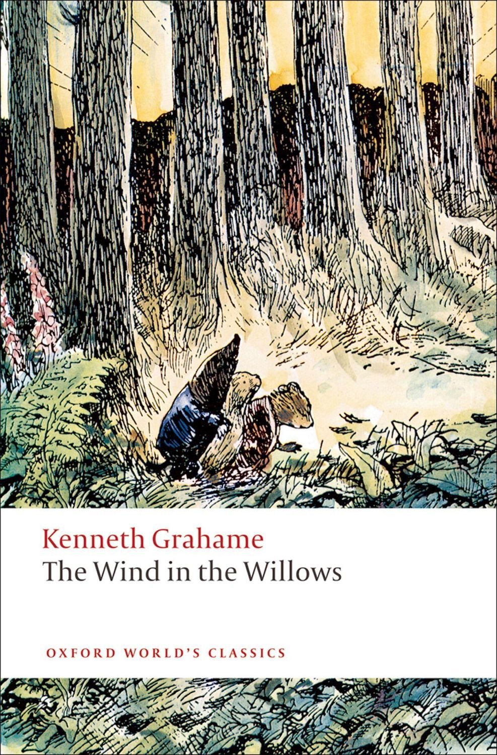 The Wind in the Willows / Kenneth Grahame