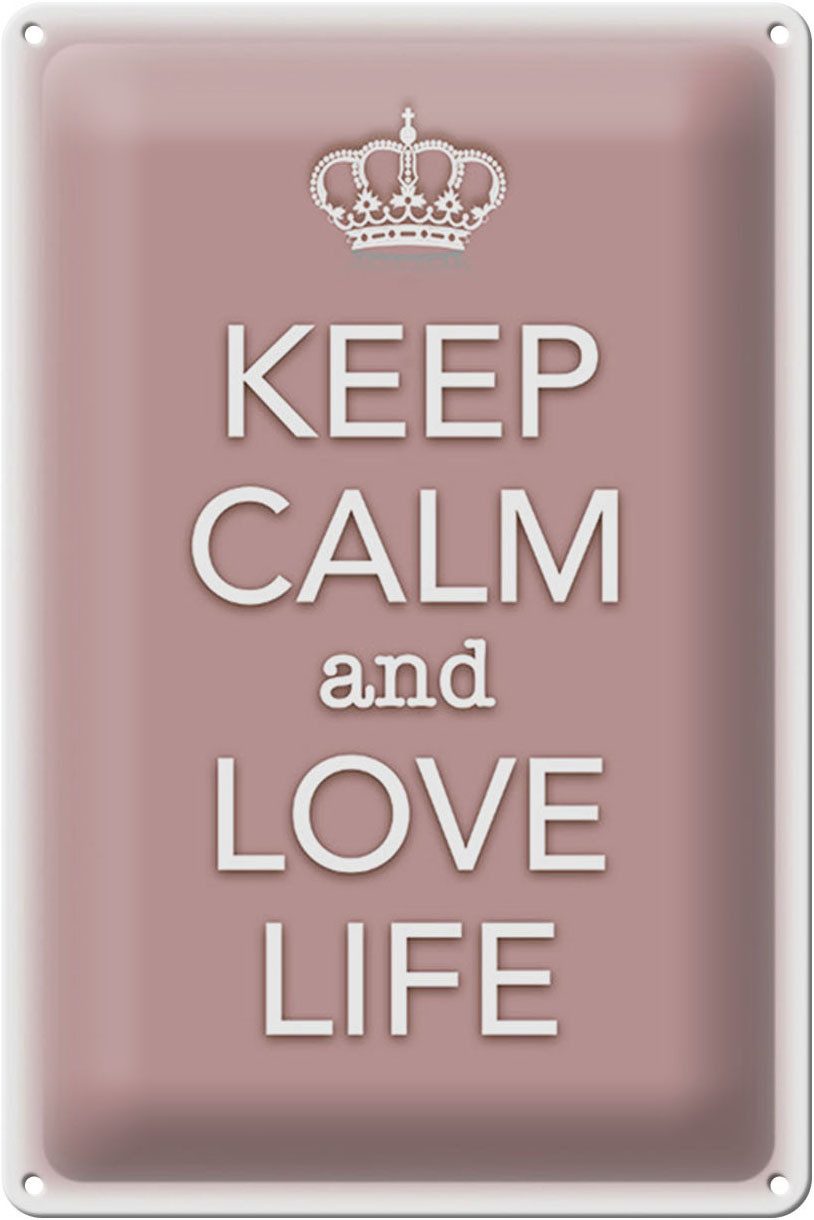 Metallschild Schild Blech 20x30cm - Made in Germany - Spruch Keep Calm and love lif