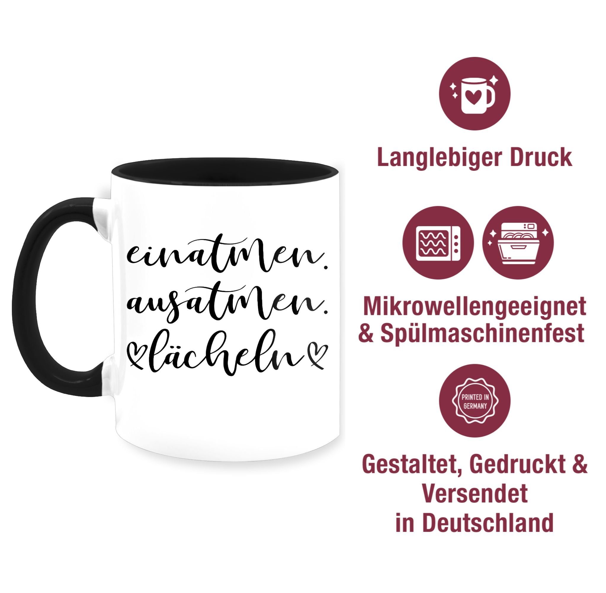 Einatmen Keramik, Statement Tasse 2 Lächeln, Ausatmen Schwarz Sprüche Shirtracer