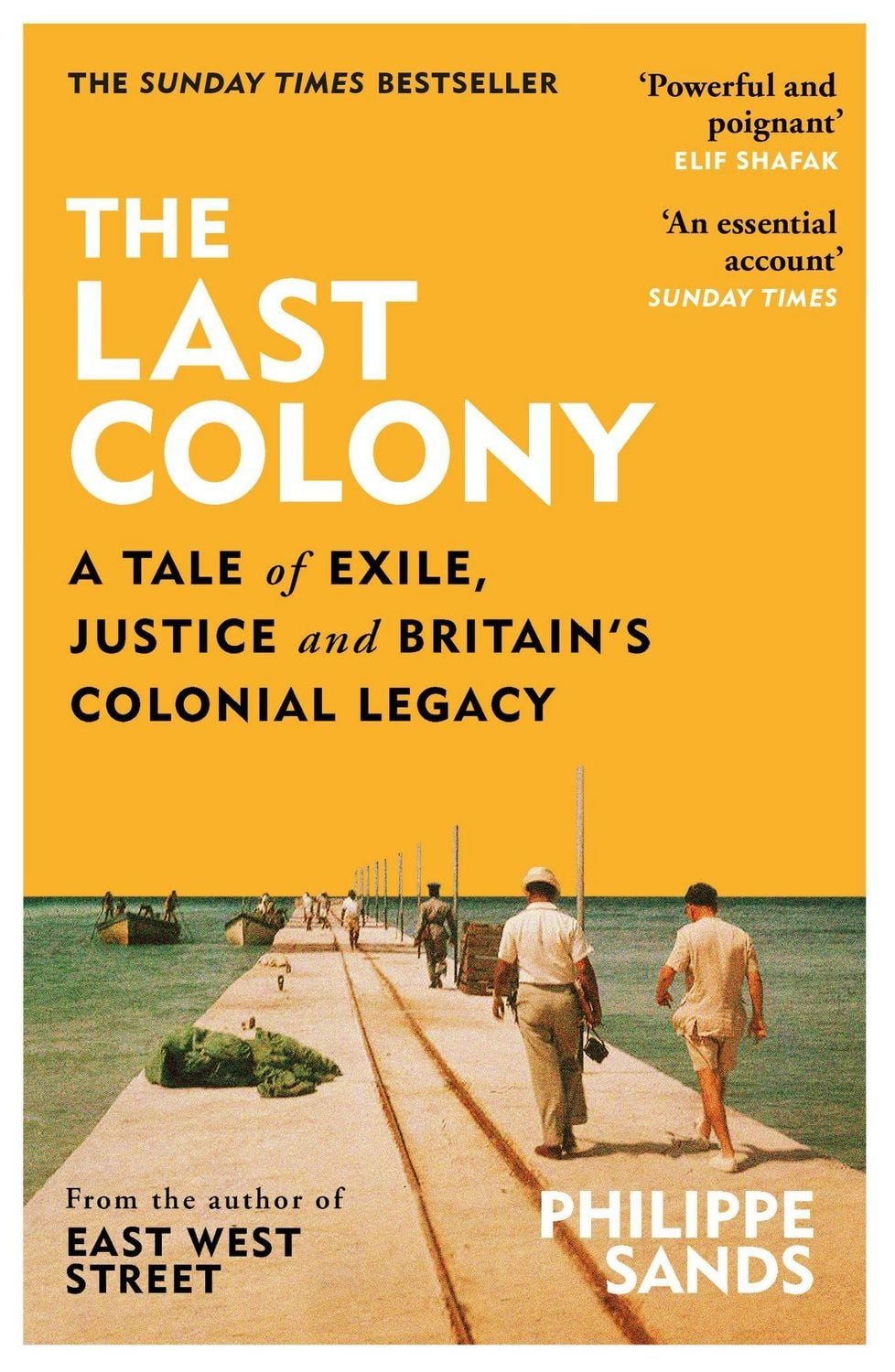 The Last Colony / Philippe Sands