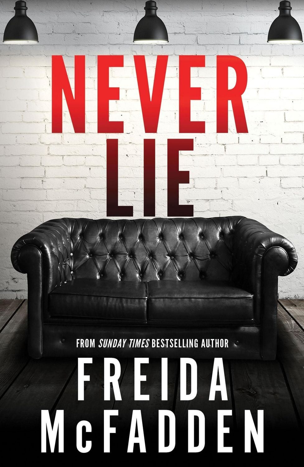 Never Lie / Freida McFadden