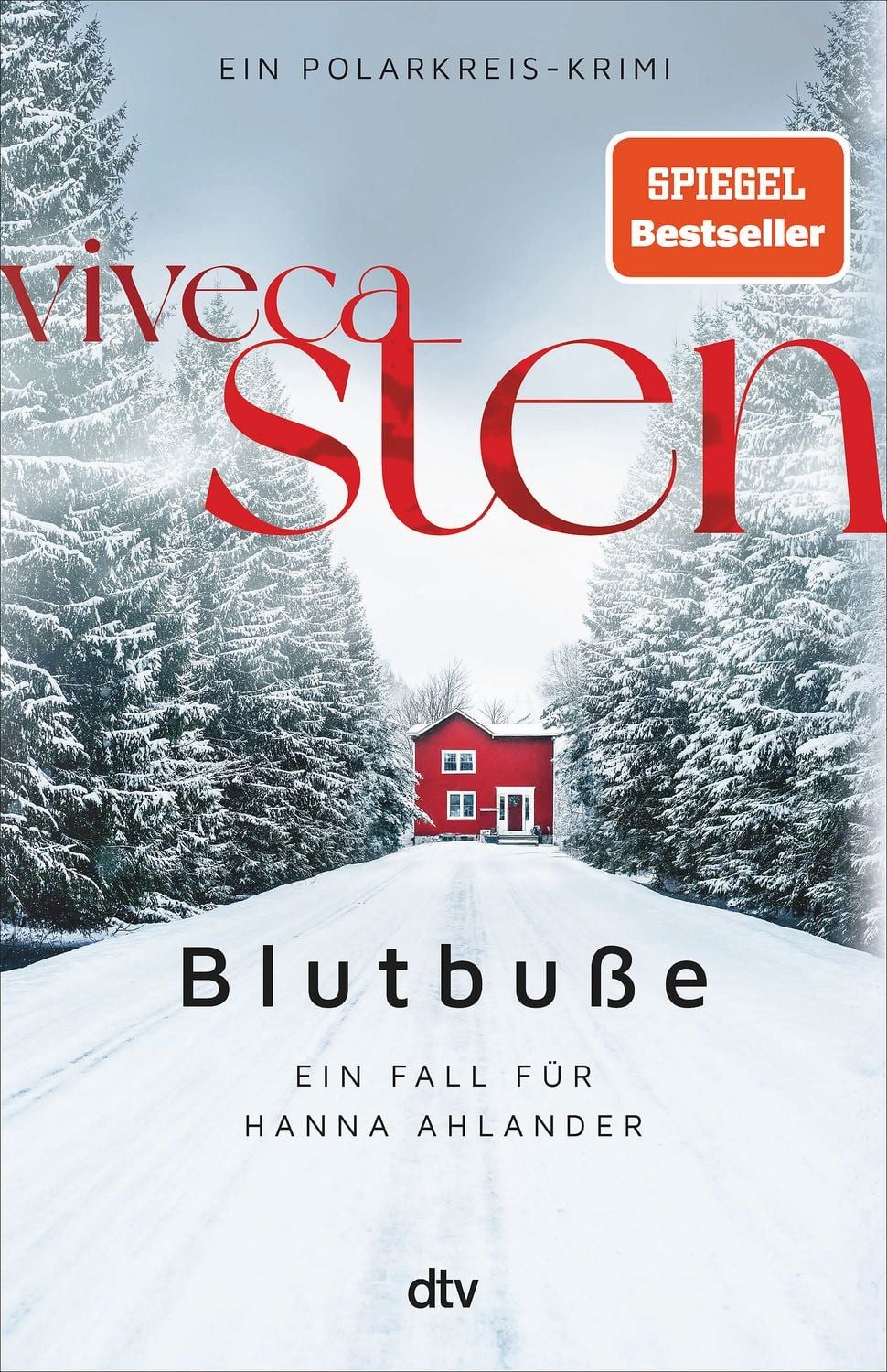 Belletristik Blutbuße Ein Fall für Hanna Ahlander, Viveca Stens Åre-Krimis jetzt b Viveca Sten
