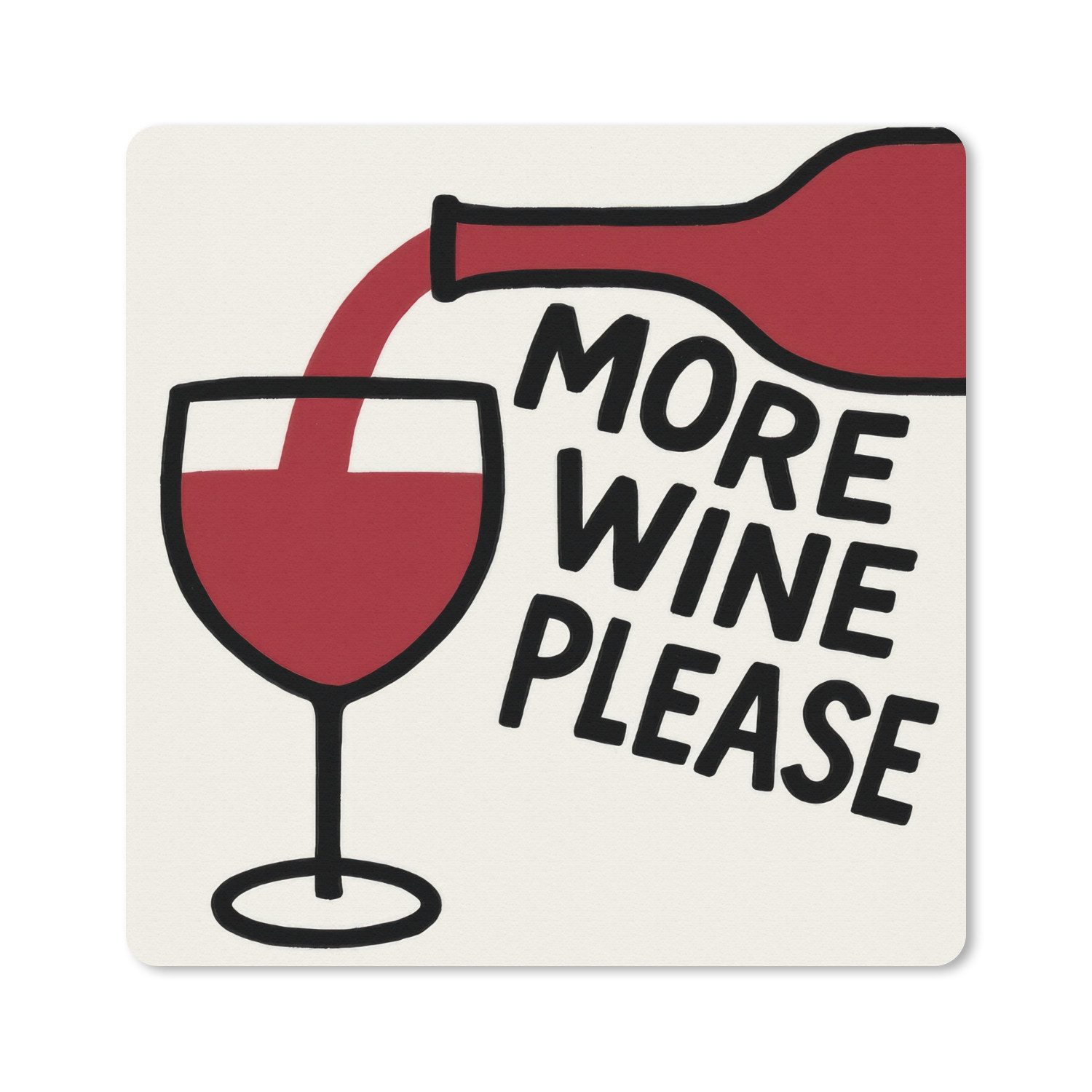 MuchoWow Mauspad Weinflasche - Zitat - Rot - Glas (1-St), Mousepad, Schreibtisch Zubehör, Deko, 20x20 cm