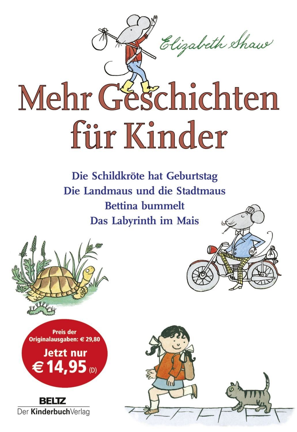 Mehr Geschichten für Kinder / Elizabeth Shaw