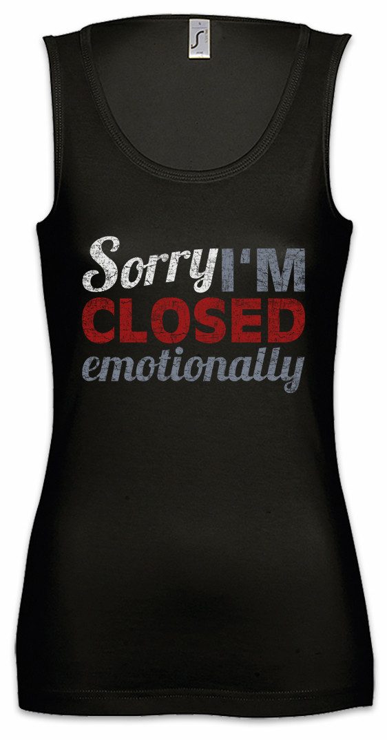 Tanktop Sorry I'm Closed Emotionally Ärmelloses Damen T-Shirt Emotionen