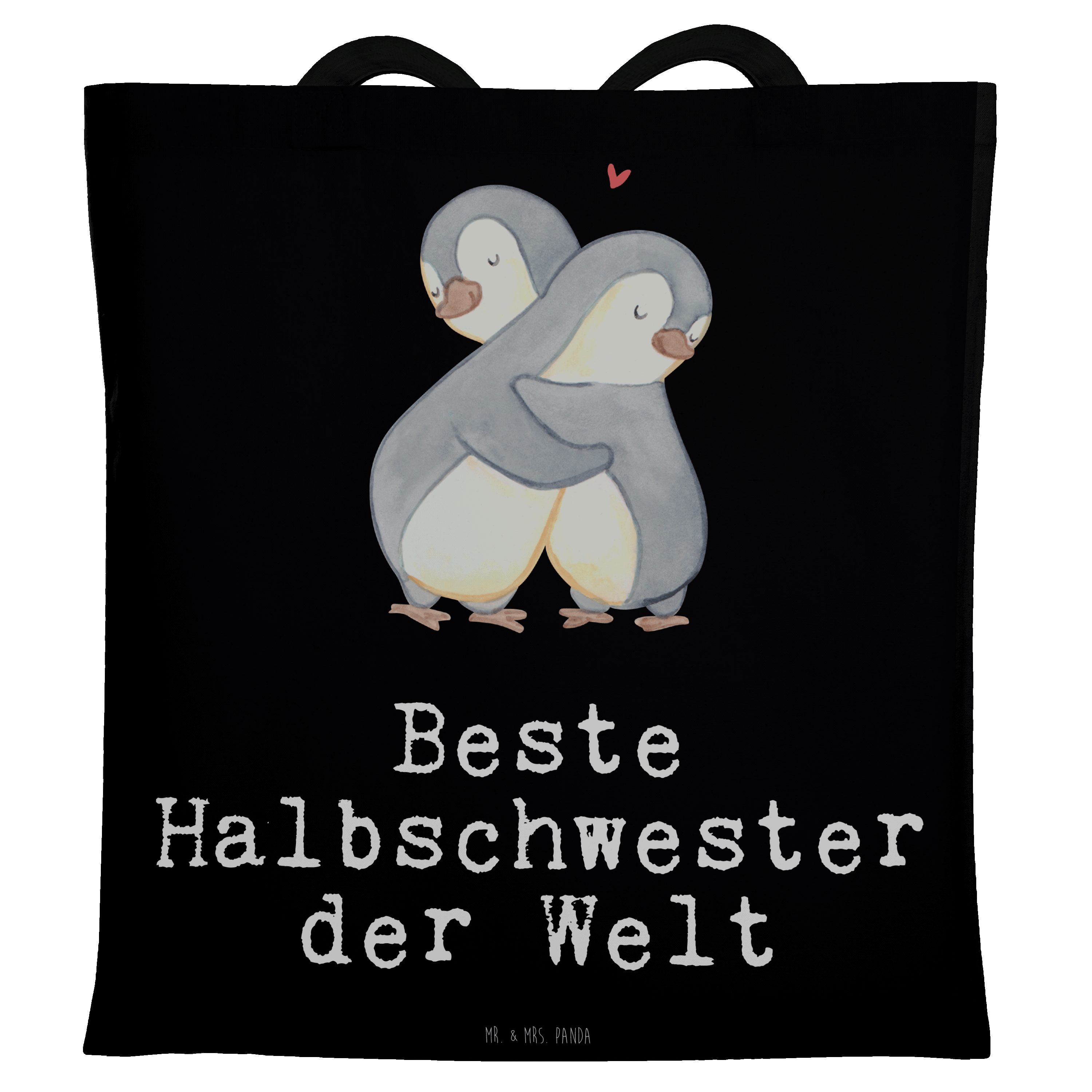 Mr. & Mrs. Panda Tragetasche Pinguin Beste Halbschwester der Welt - Schwarz - Geschenk, Schwestern (1-tlg)