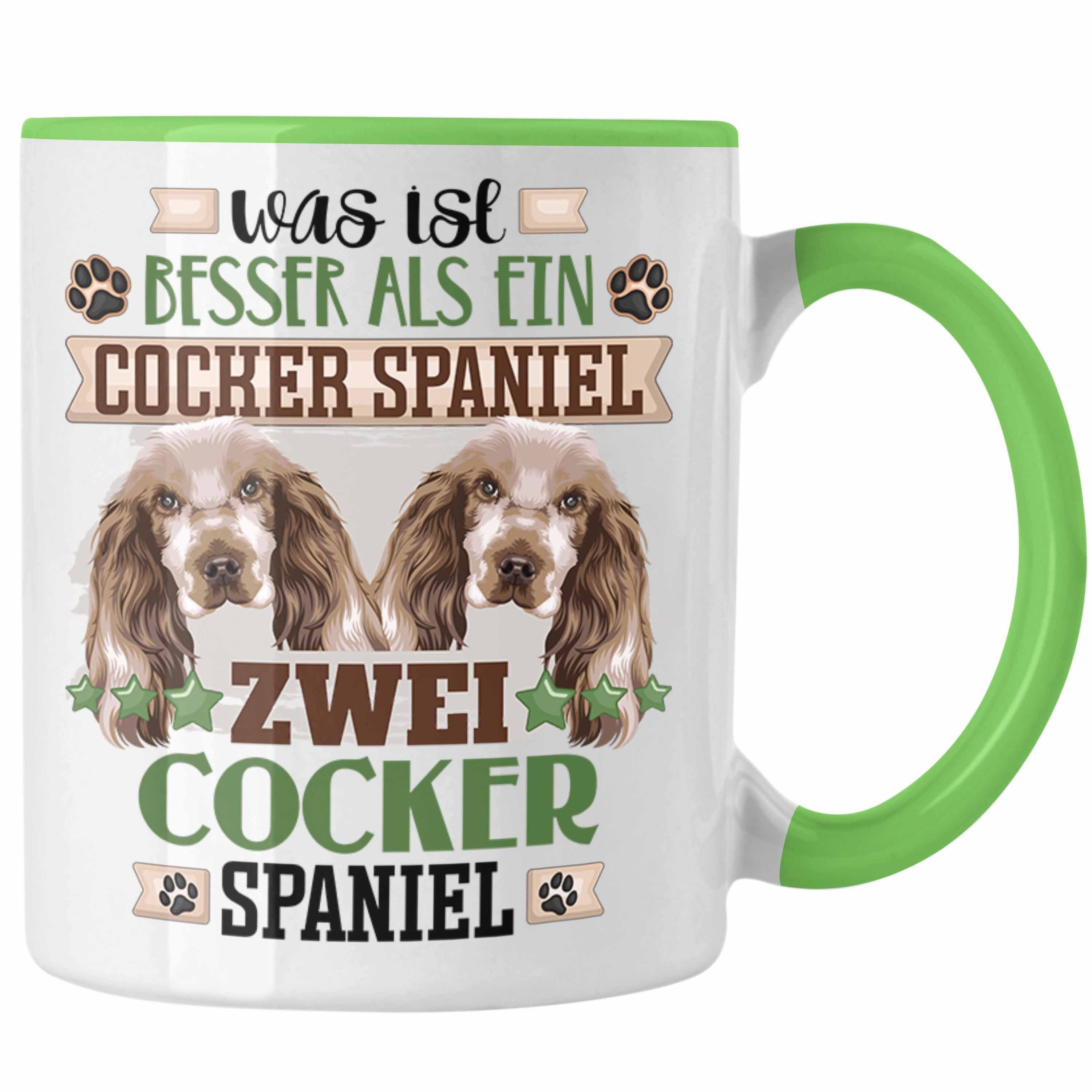 Trendation Tasse Cocker Spaniel Besitzer Tasse Geschenk Lustiger Spruch Geschenkidee Wa Grün