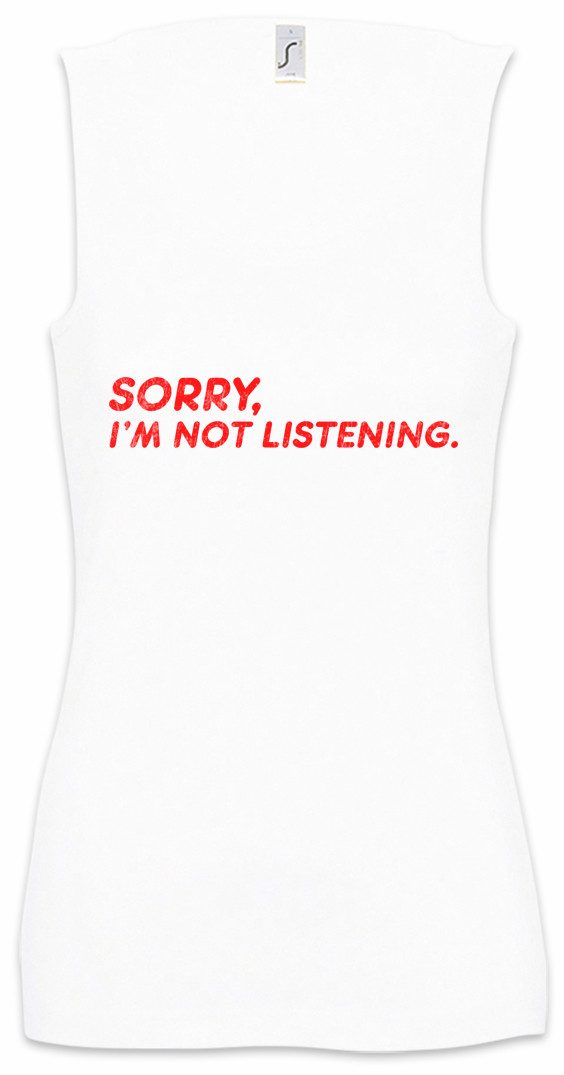Tanktop Sorry I'm Not Listening Ärmelloses Damen T-Shirt Fun Geek Nerd Admin