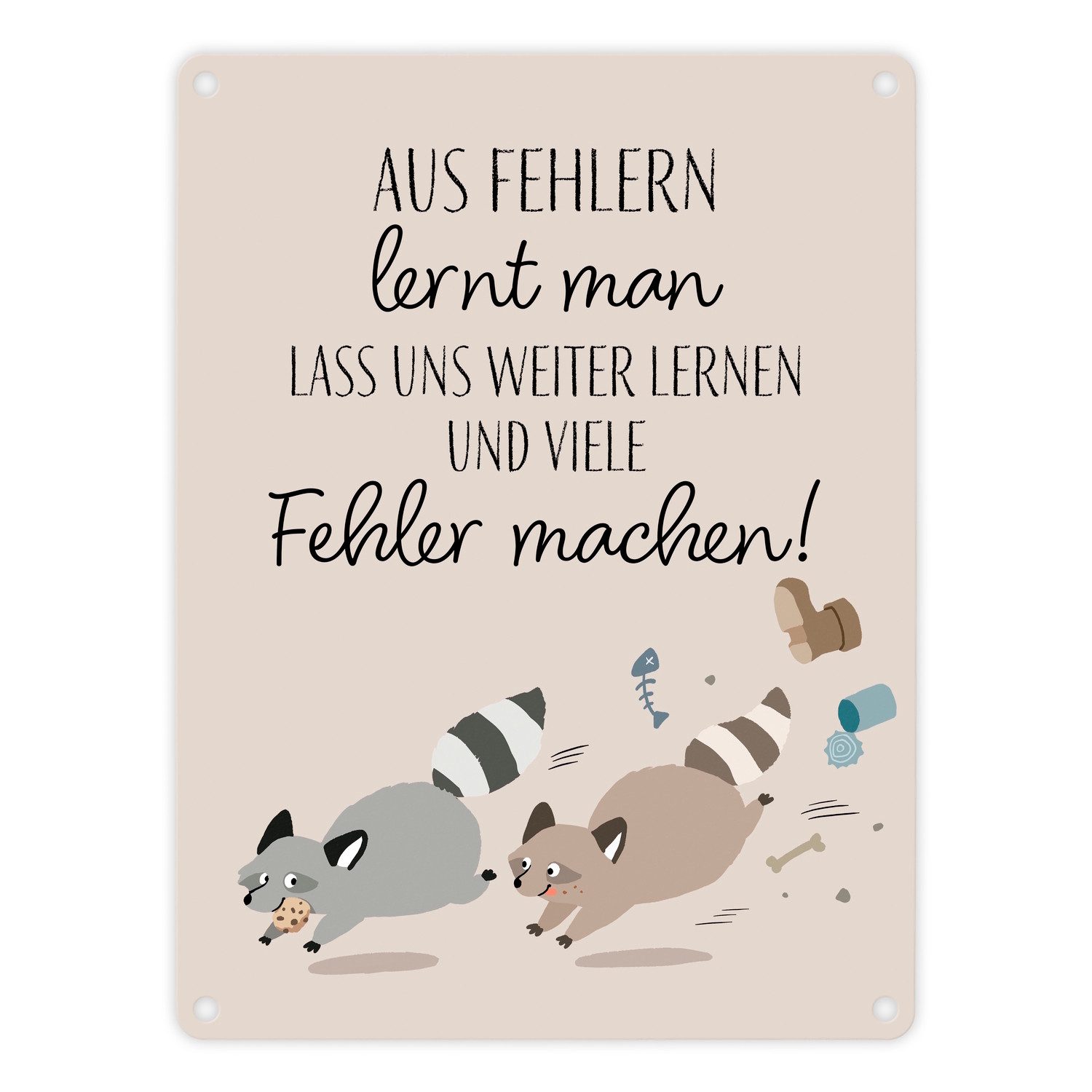 Metallschild Waschbären Metallschild in 15x20 cm mit Spruch Fehler machen weiter