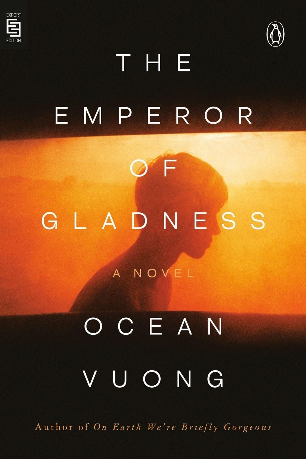 The Emperor of Gladness / Ocean Vuong, A Novel