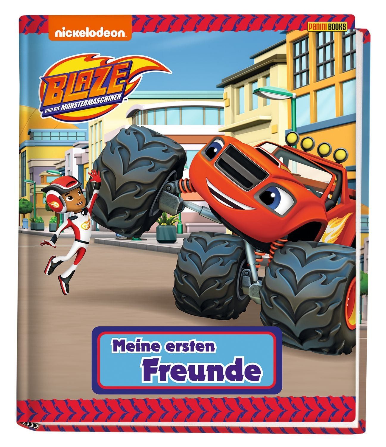 Blaze und die Monstermaschinen: Meine ersten Freunde / Panini