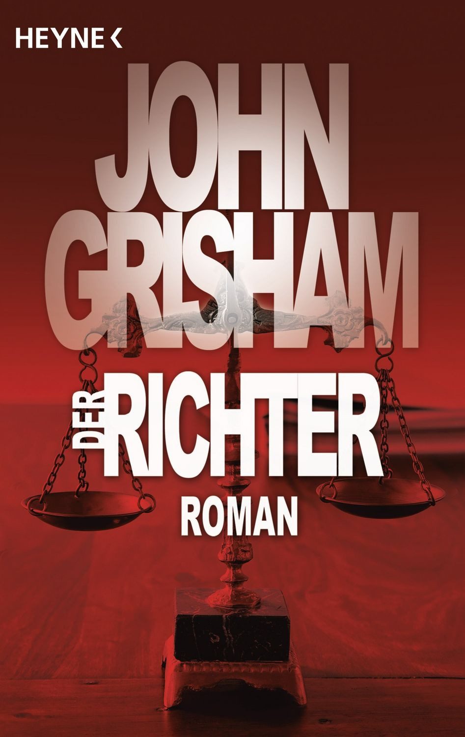 Belletristik Der Richter Roman John Grisham