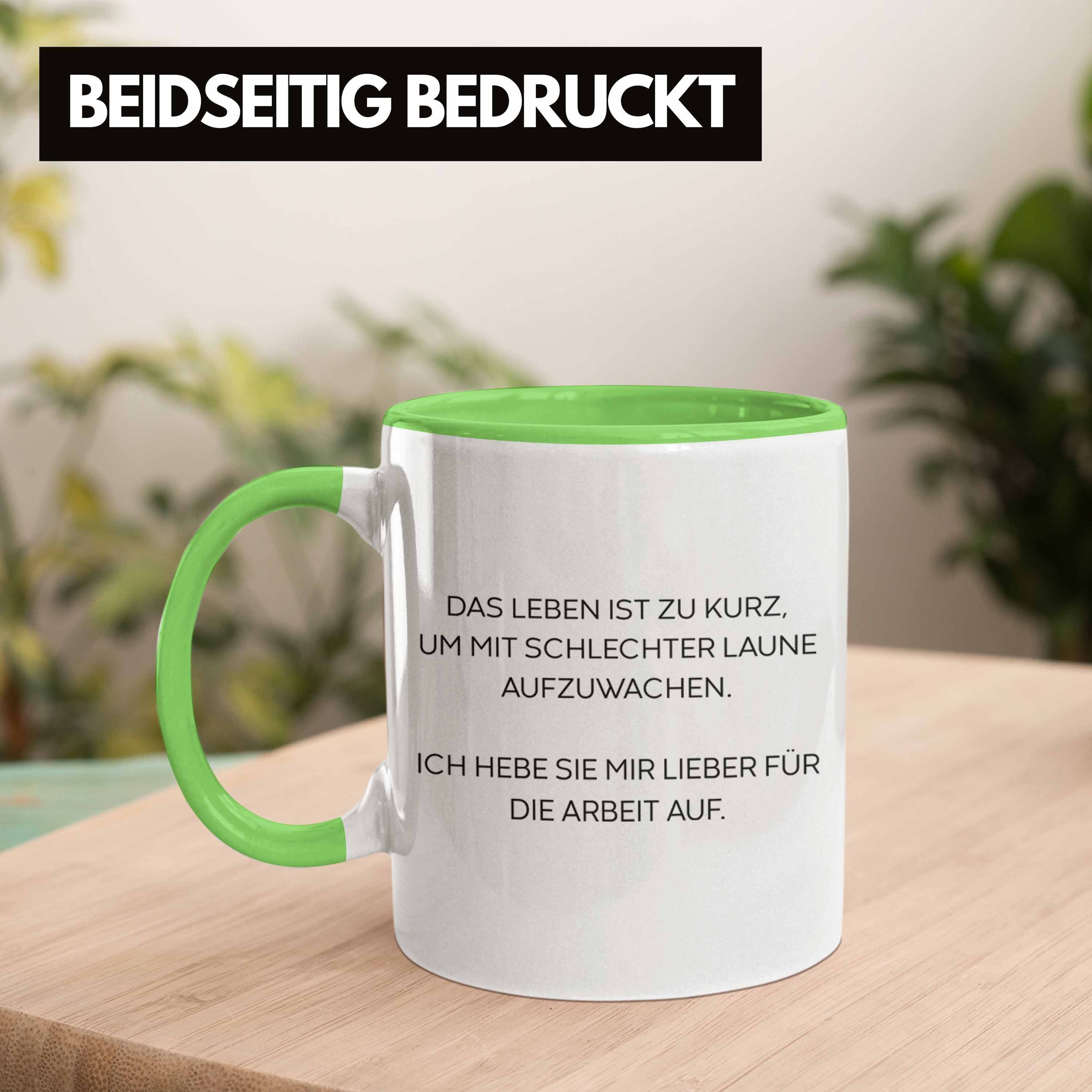 Trendation Sprüchen Lustig Geschenk Büro mit Schlechte mit Tasse Lustige Spruch Tasse Arbeit Kollegin Frauen Becher Laune Grün - Männer Sarkasmus Tassen Trendation für