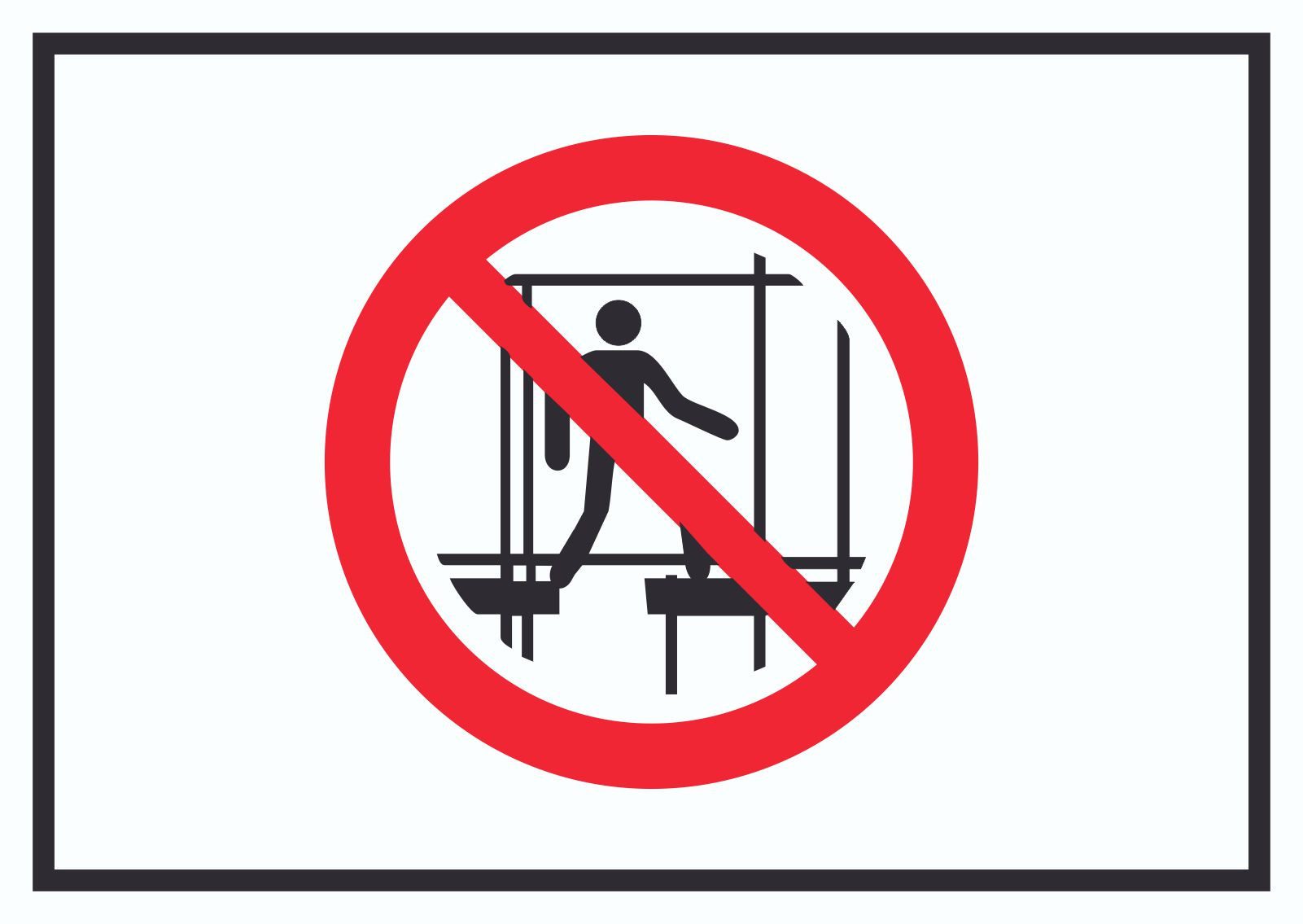 HB-Druck Hinweisschild Benutzen des unvollständigen Gerüstes verboten Symbol Schild, wetterfest, stabil, UV-beständig, kratzfest