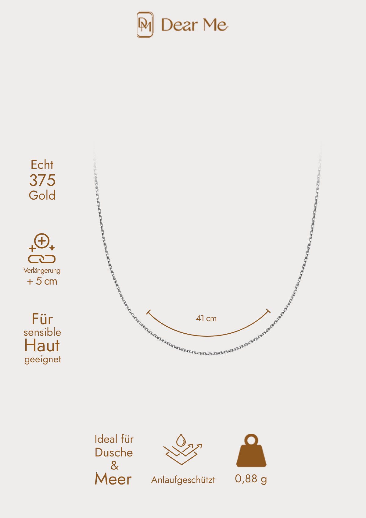 Dear Me Goldkette Damen 375/ 585 zur Auswahl Gold, Basic Kette für Layering, 9K 14K Gold Weißgold Halskette ohne Anhänger, 375 585 Echtgold Schmuck