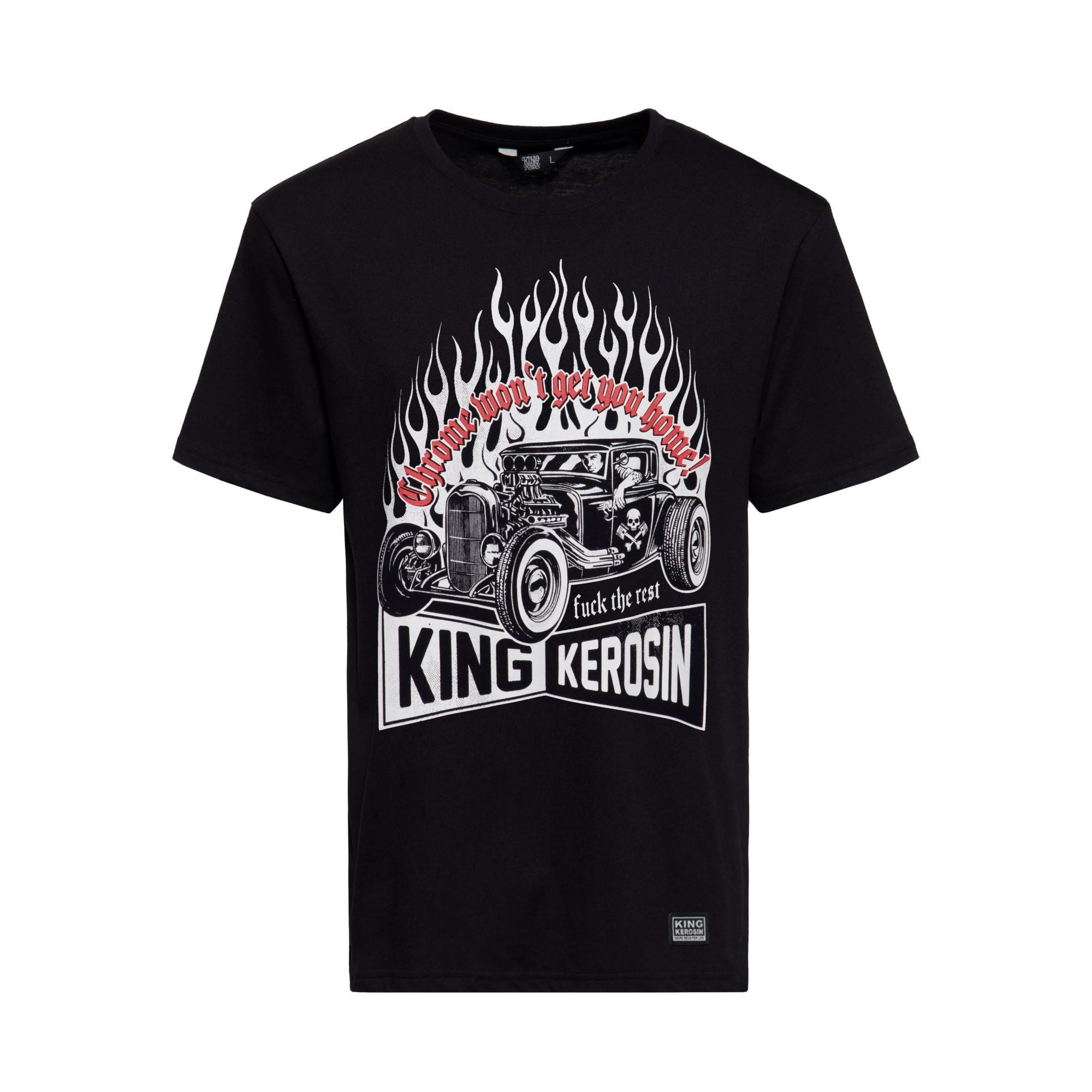 T-Shirt King Kerosin - T-Shirt "Chrome won't get you home"