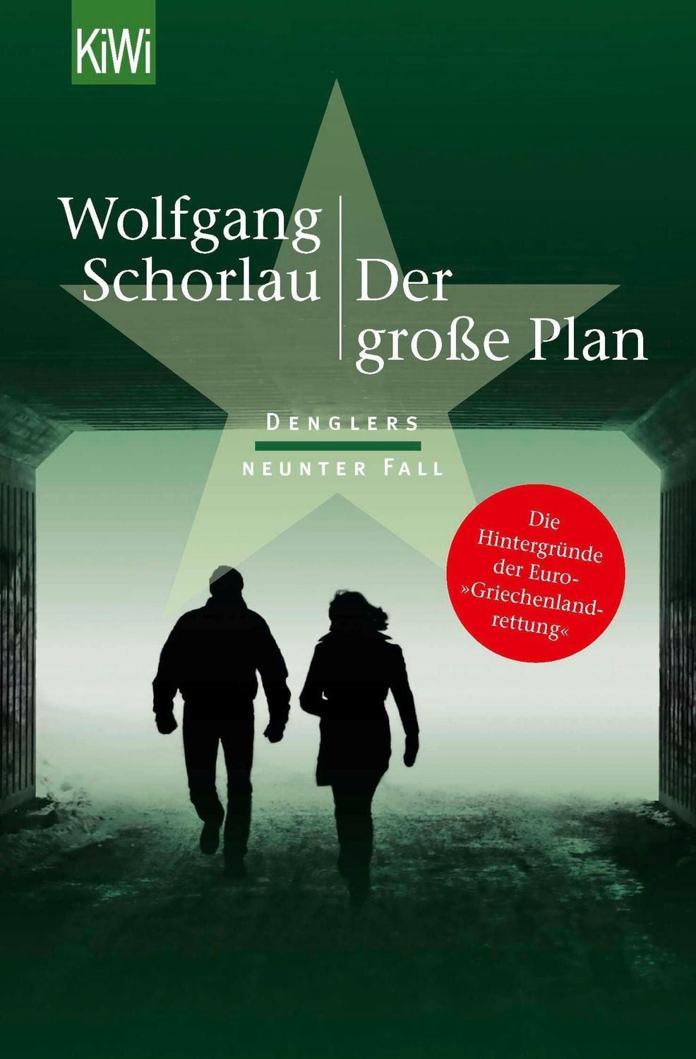 Der große Plan / Wolfgang Schorlau