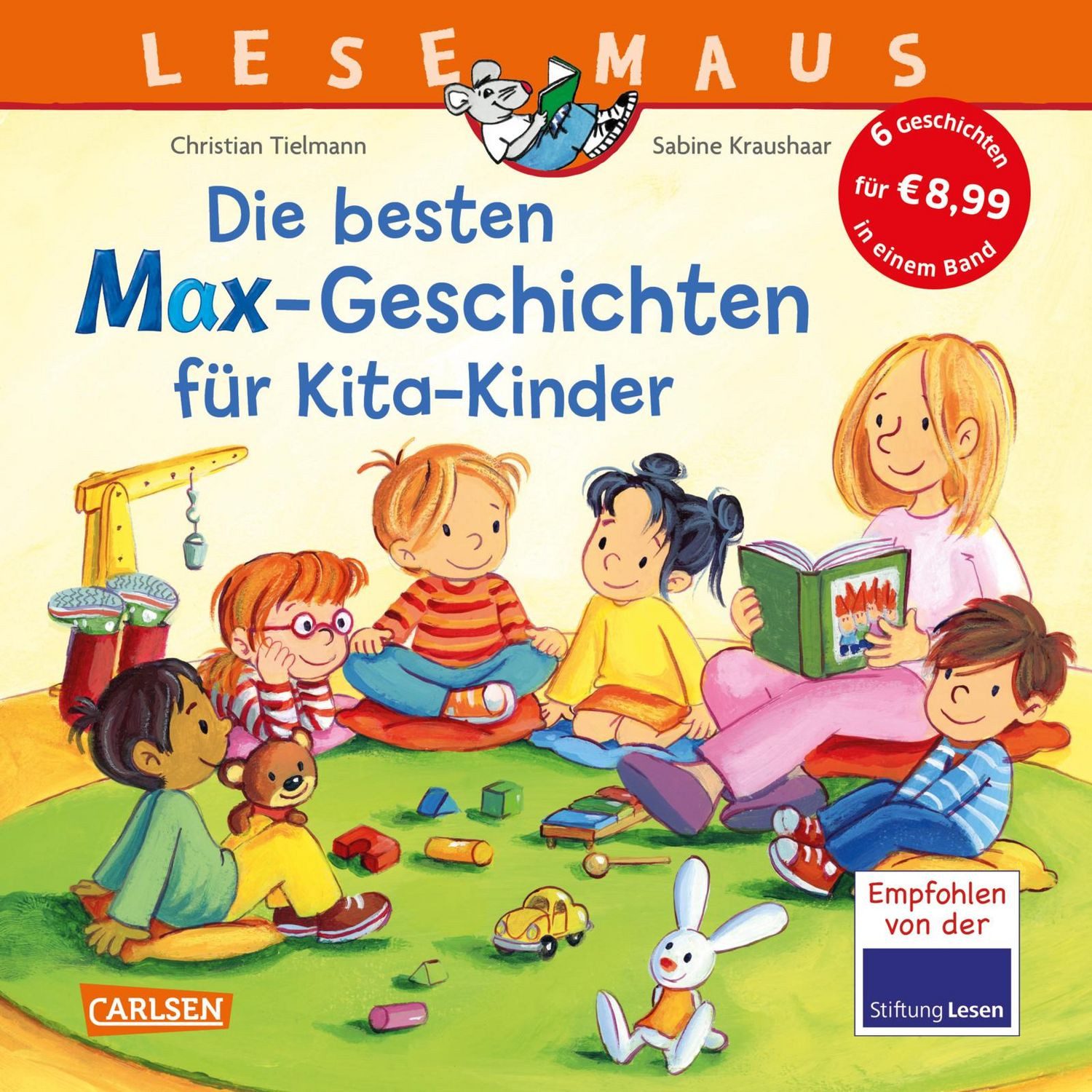 LESEMAUS Sonderbände: Die besten MAX-Geschichten für Kita-Kinder / Christian Tielmann, 6 Geschichten in 1 Band, für Kinder ab 3 Jahre