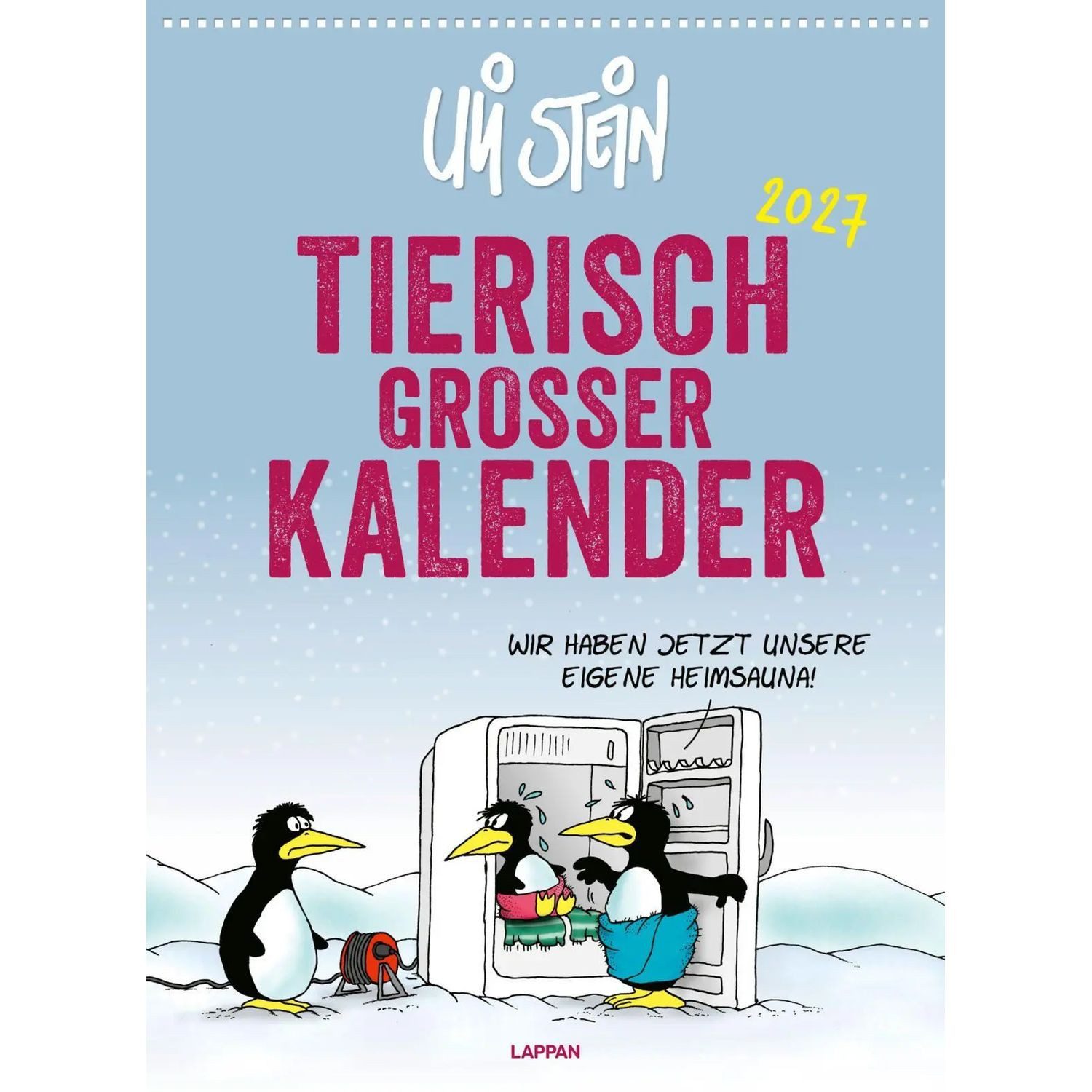 Lappan Verlag Wandkalender Uli Stein Tierisch großer Kalender 2027: Monatskalender für die...