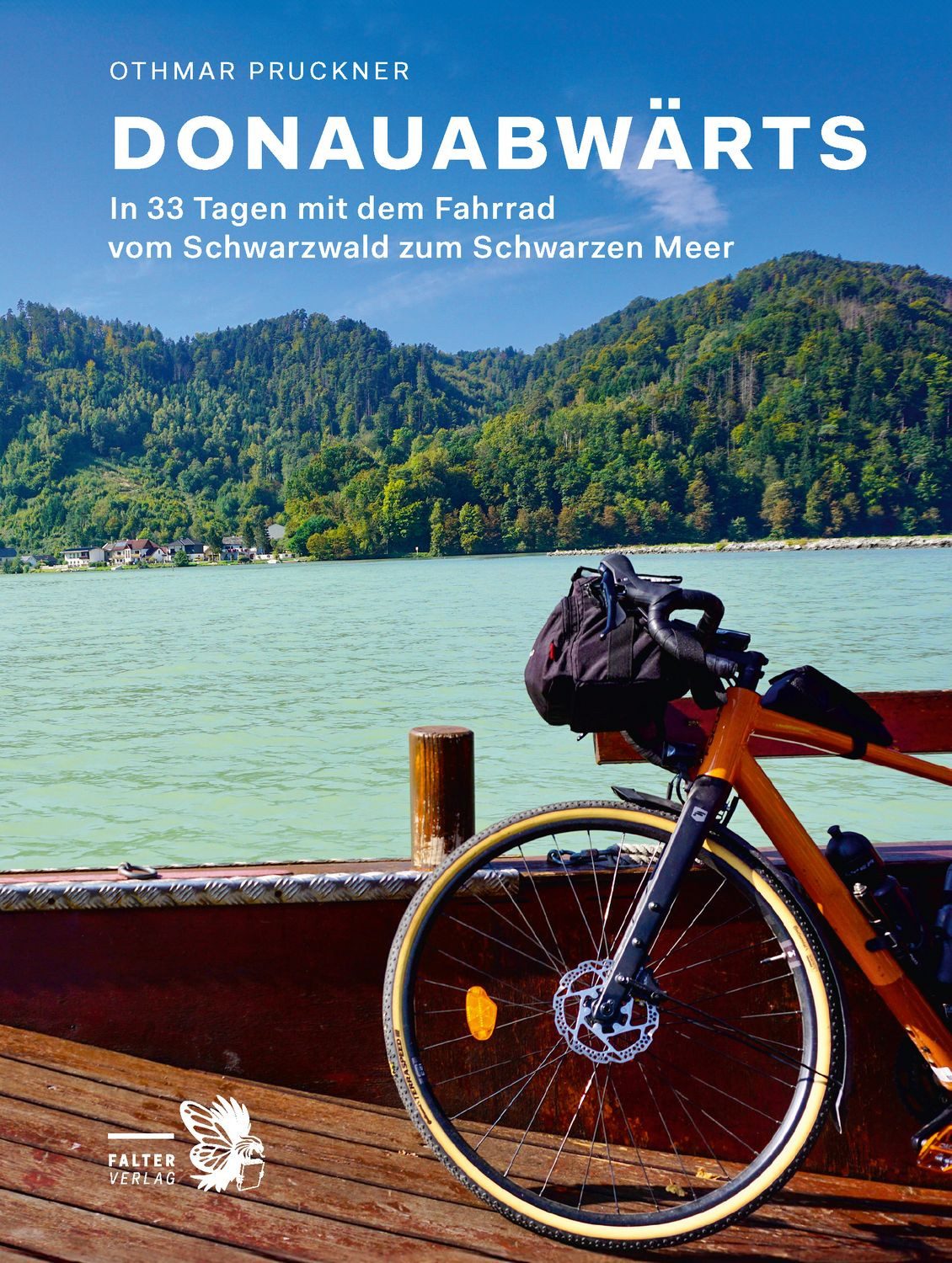 Donauabwärts / Othmar Pruckner