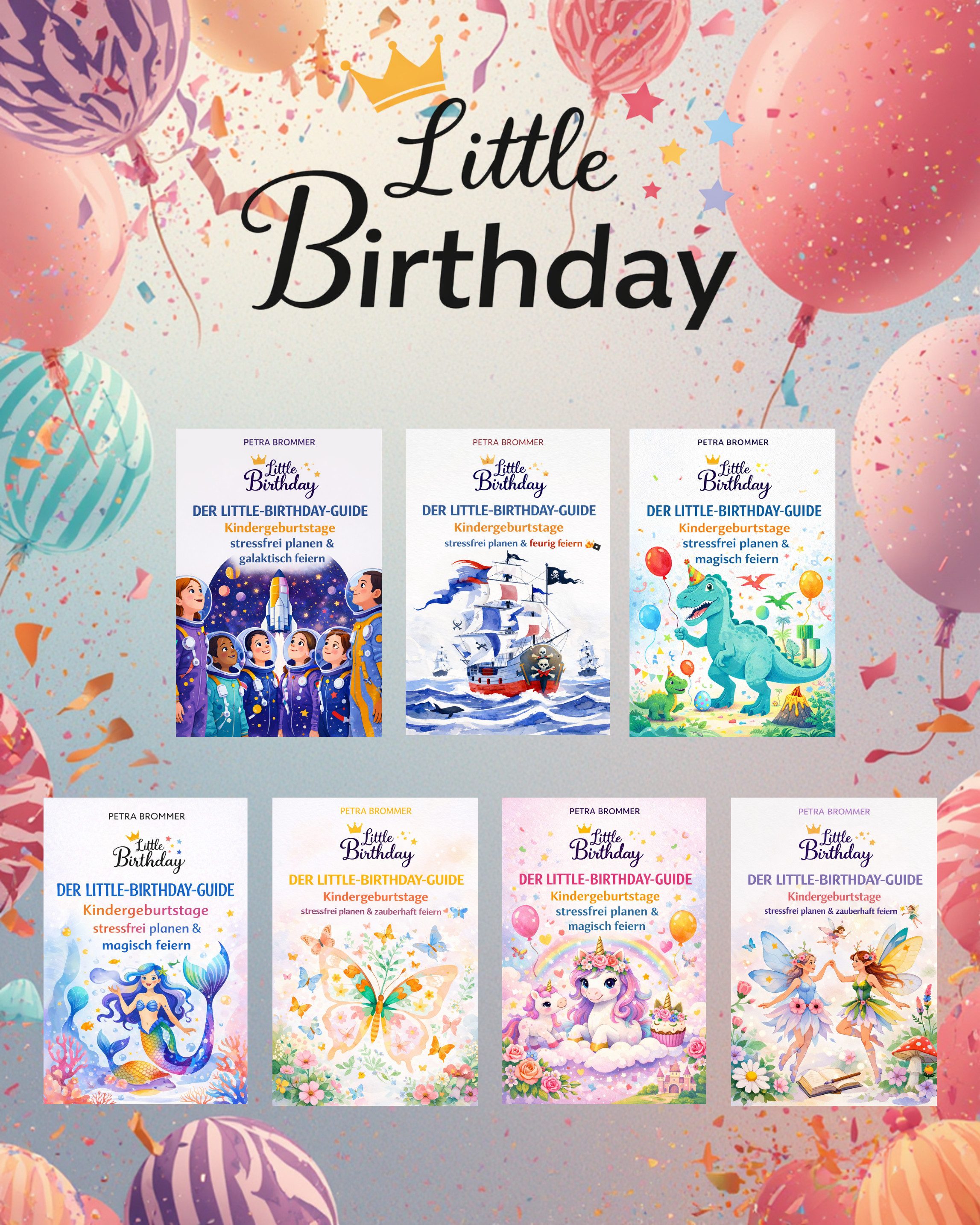 little Birthday Papierdekoration Guide: Kindergeburtstage stressfrei planen & zauberhaft feiern